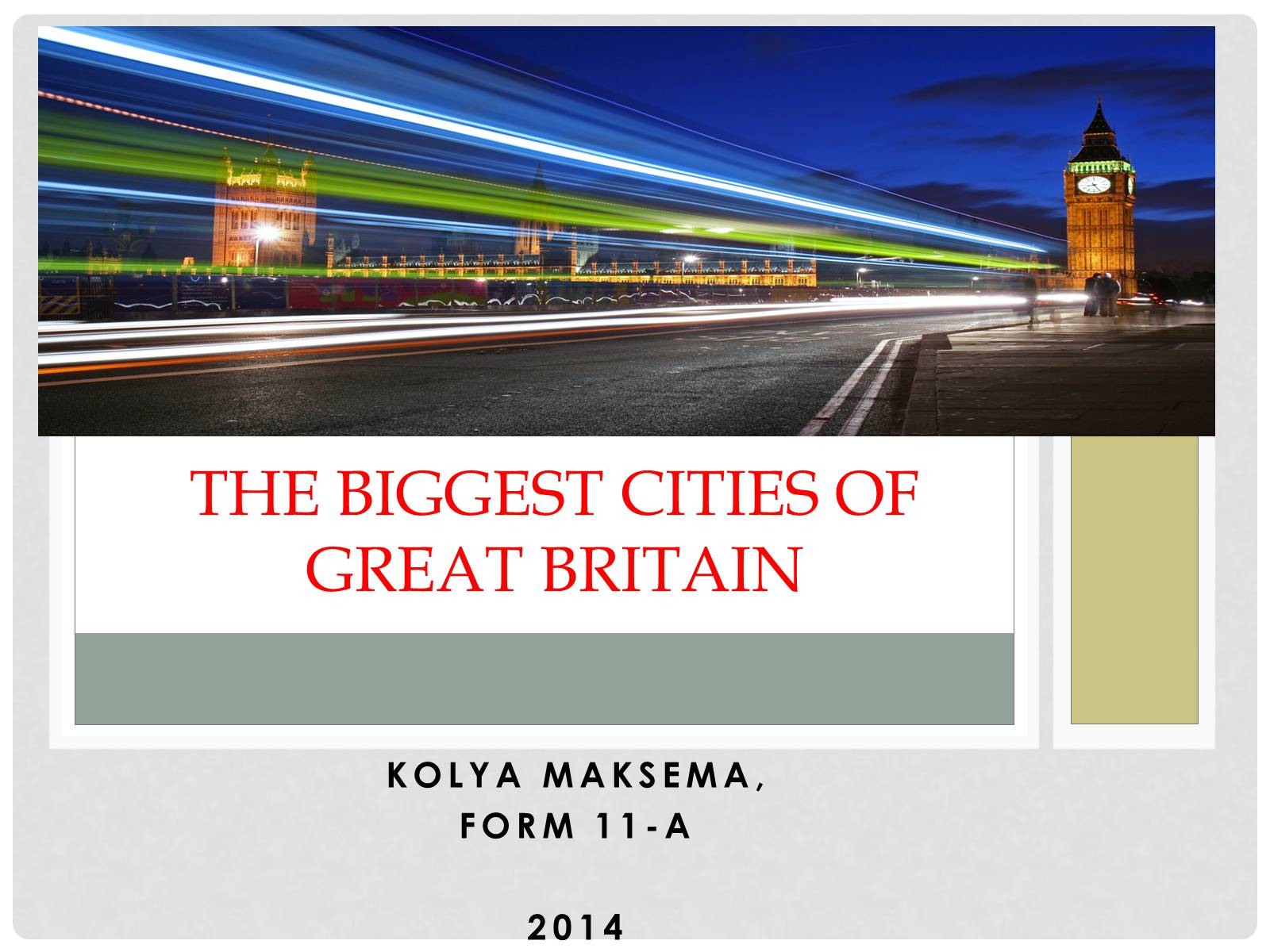 Презентація на тему «The biggest cities of Great Britain» - Слайд #1