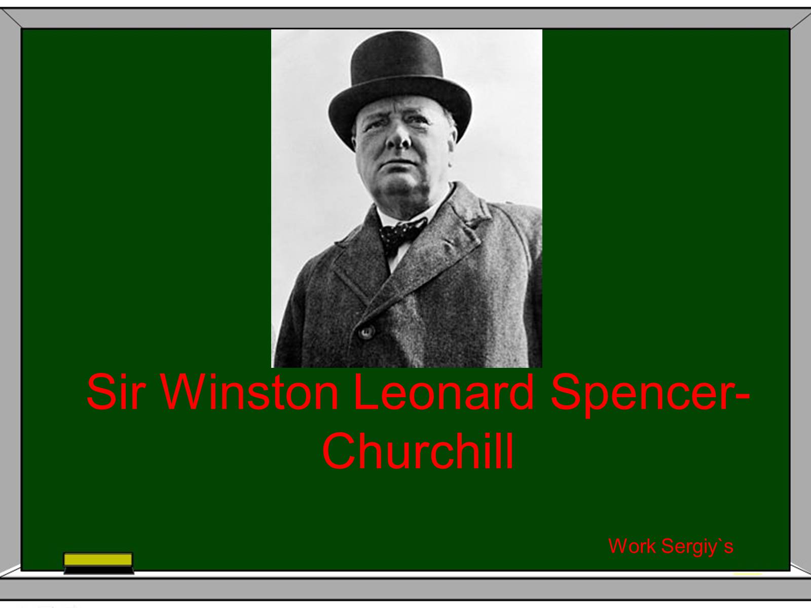 Презентація на тему «Sir Winston Leonard Spencer-Churchill» - Слайд #1