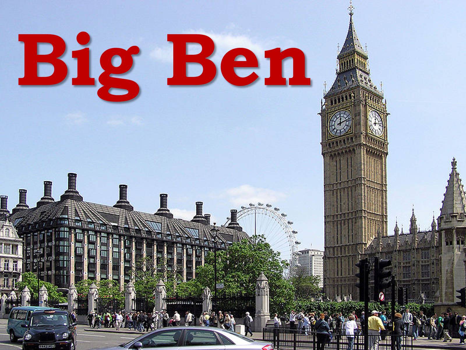 Презентація на тему «Big Ben» (варіант 1)