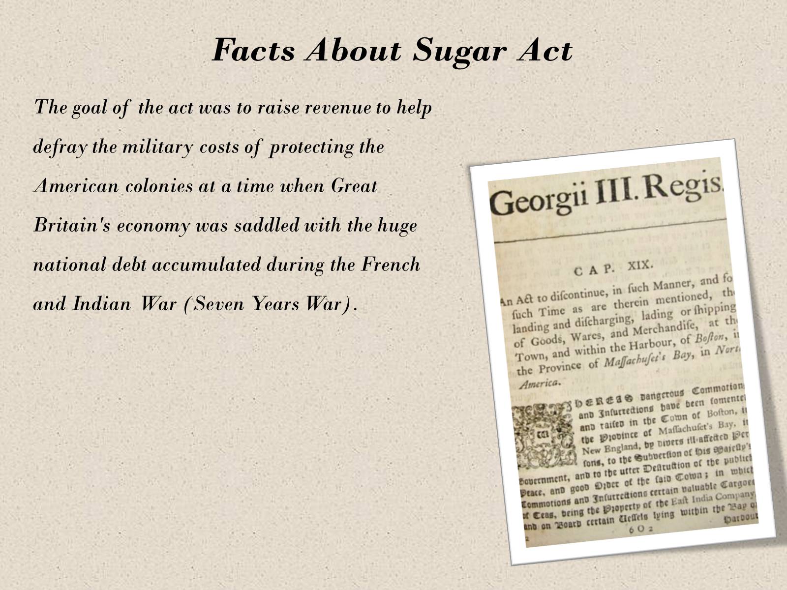 Презентація на тему «The Sugar Act in 1764» - Слайд #4