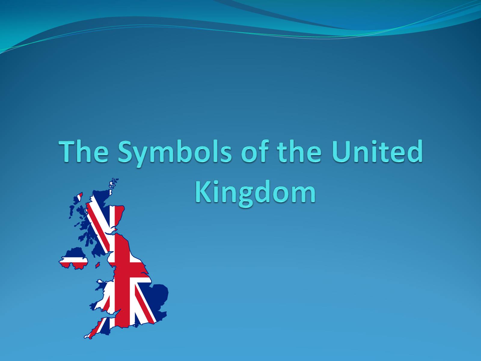 Презентація на тему «The Symbols of the United Kingdom» - Слайд #1