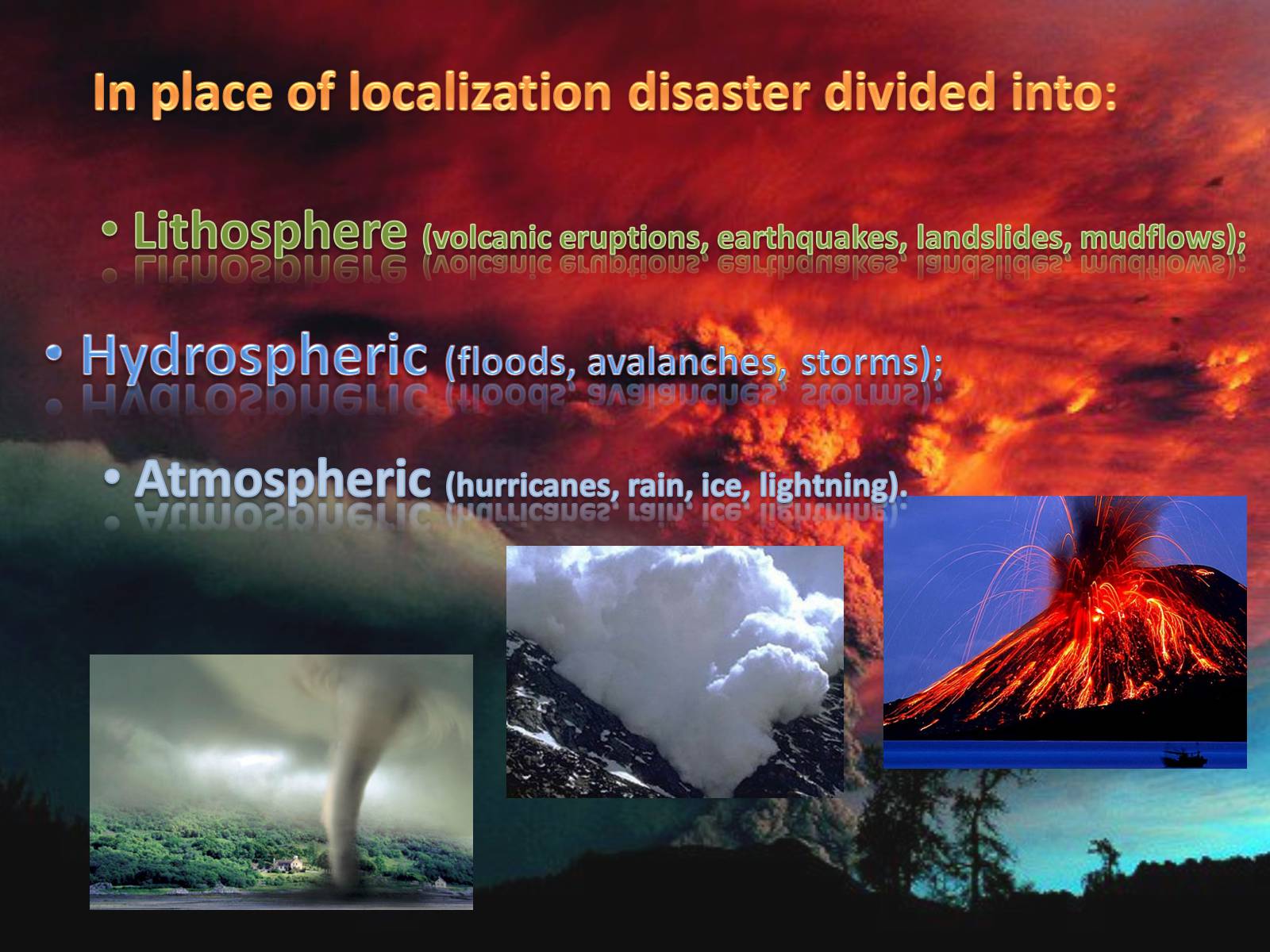 Презентація на тему «Natural disaster» - Слайд #3