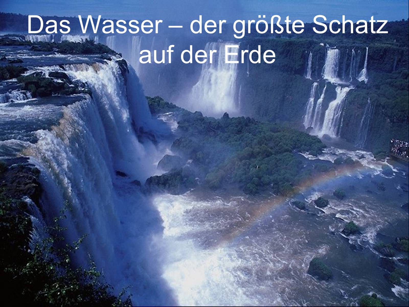 Презентація на тему «Wasser – eine Lebenskraft» - Слайд #8