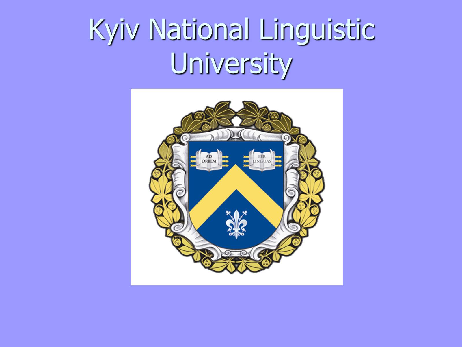 Презентація на тему «Kyiv National Linguistic University» - Слайд #1