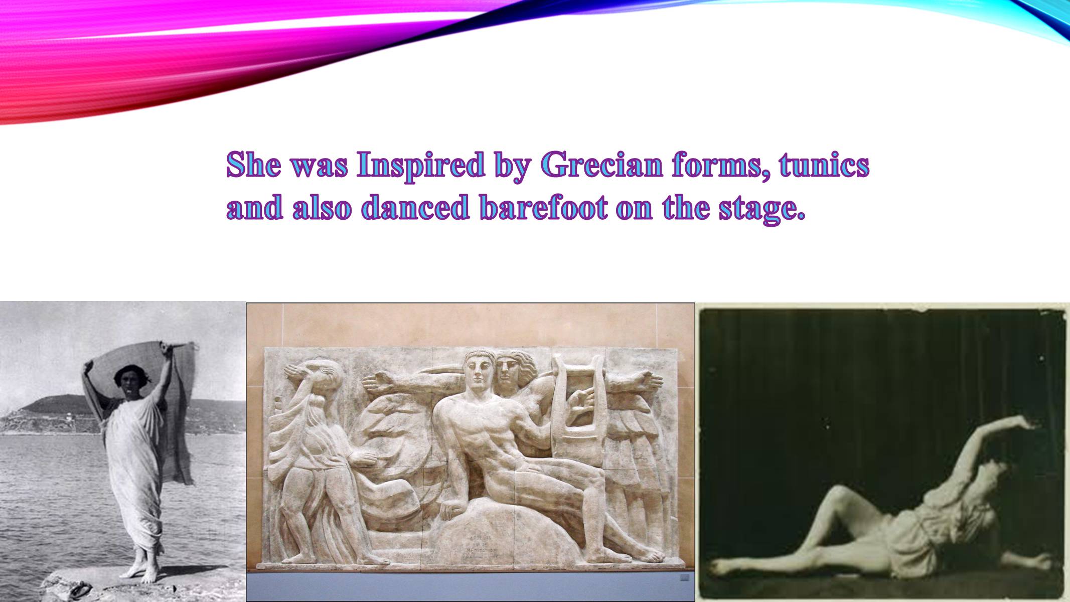 Презентація на тему «Angela Isadora Duncan» - Слайд #3