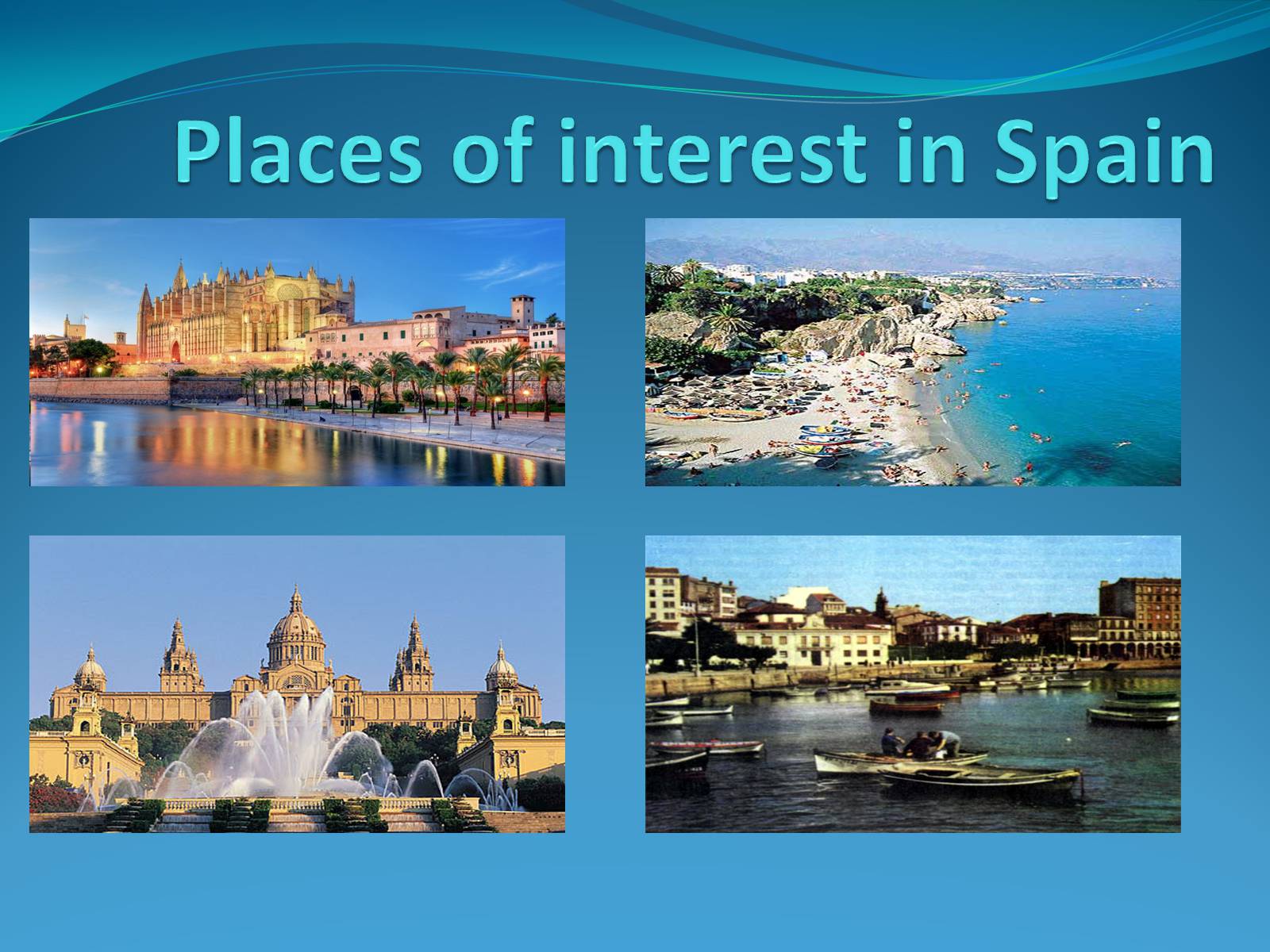 Презентація на тему «Places of interest in Spain» - Слайд #1