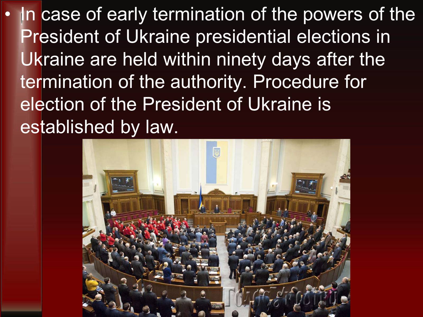 Презентація на тему «The election of the President of Ukraine» - Слайд #6