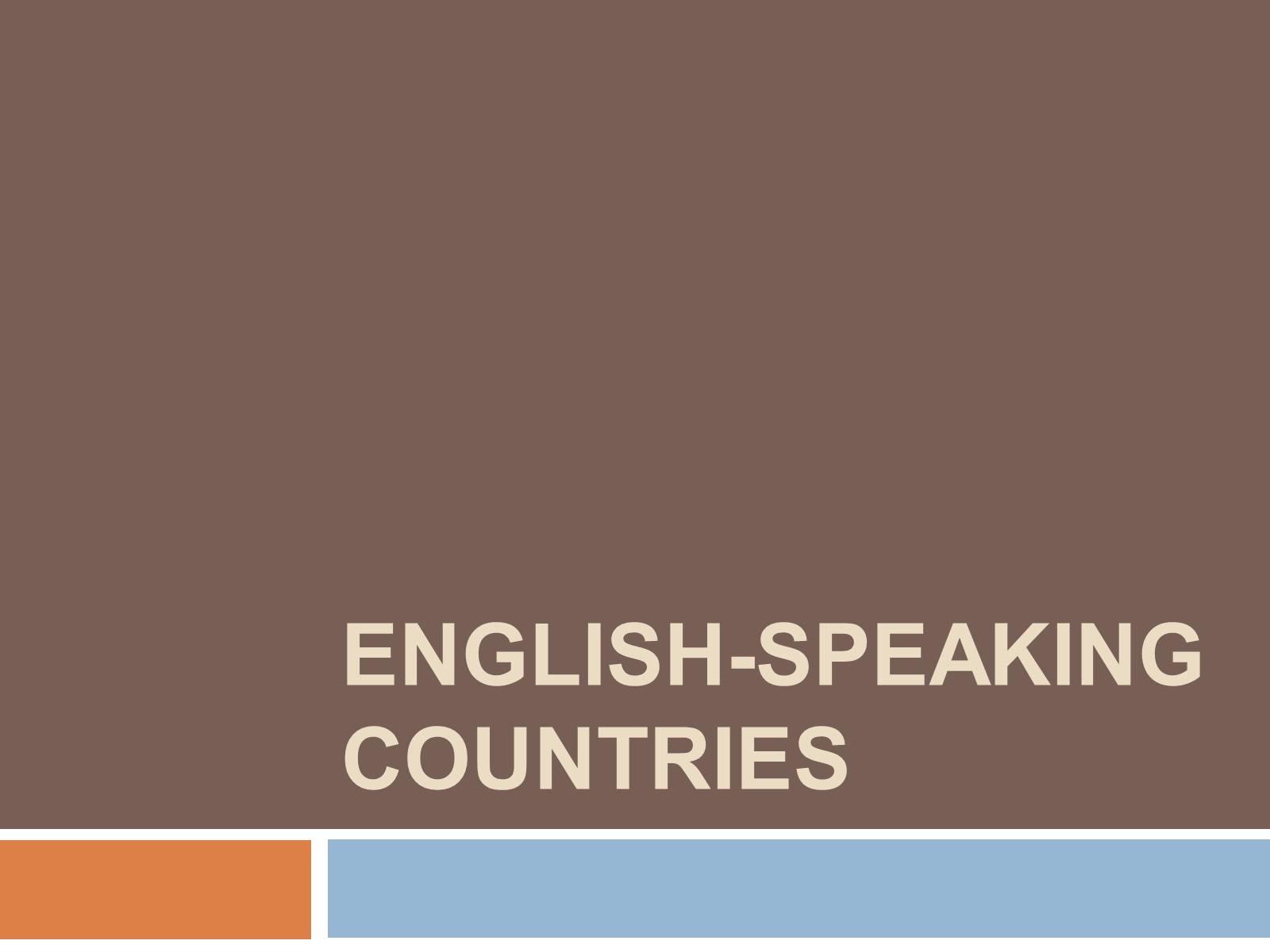 Презентація на тему «English-speaking countries» (варіант 1) - Слайд #1
