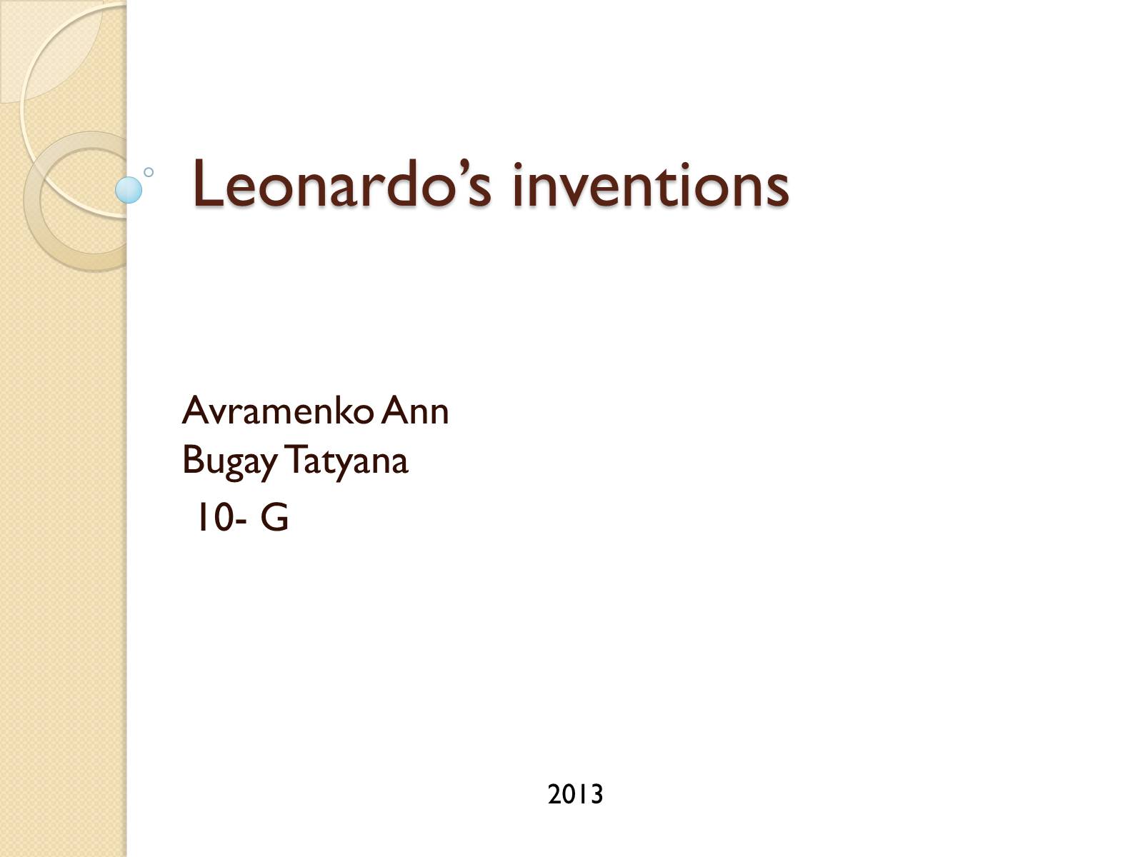 Презентація на тему «Leonardo’s inventions» - Слайд #1