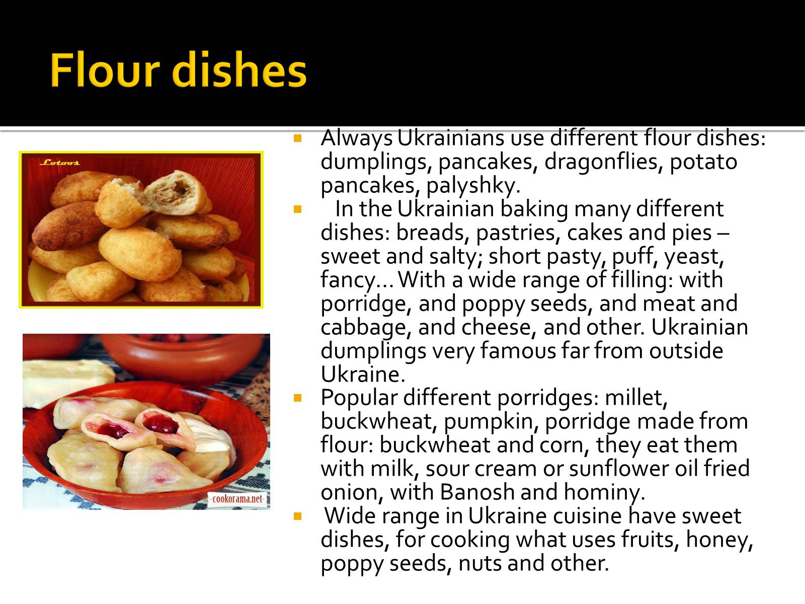 Презентація на тему «Ukrainian traditional cuisine!» - Слайд #7