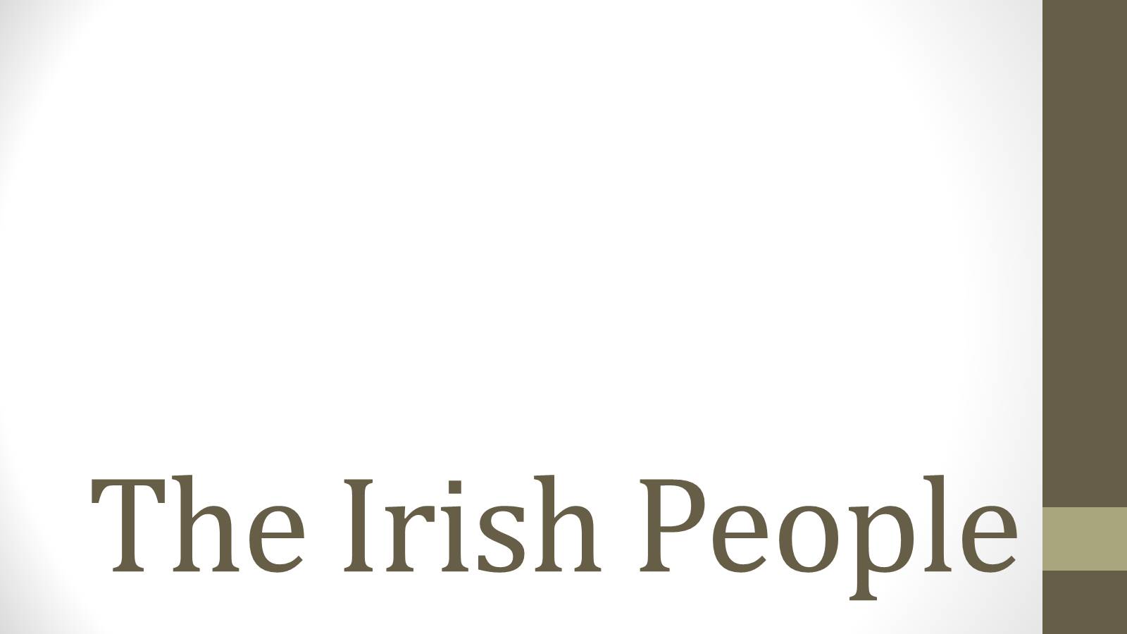 Презентація на тему «The Irish People» (варіант 2) - Слайд #1