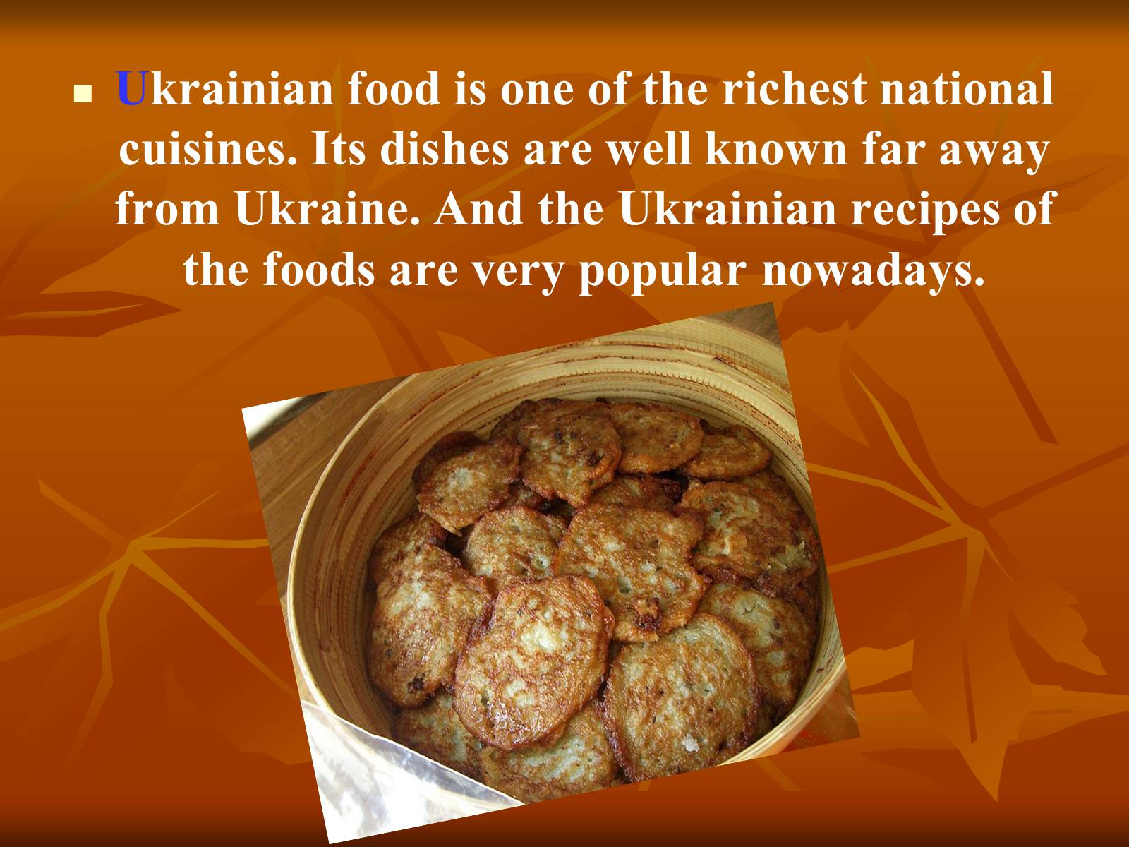 Презентація на тему «Ukrainian cuisine» (варіант 5) - Слайд #2