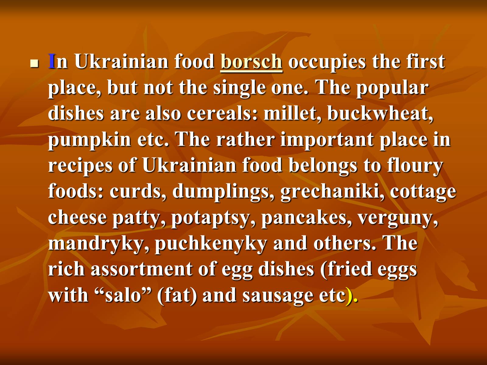 Презентація на тему «Ukrainian cuisine» (варіант 5) - Слайд #4