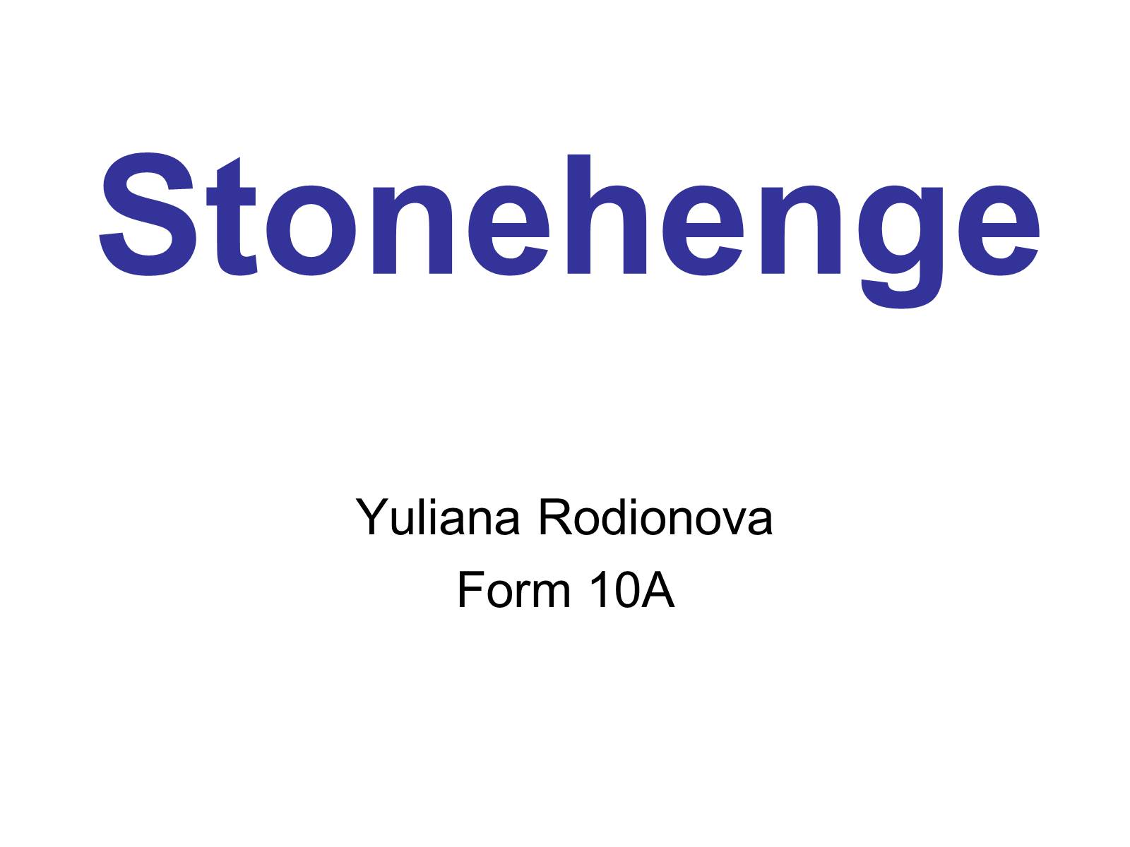 Презентація на тему «Stonehenge» (варіант 1) - Слайд #1