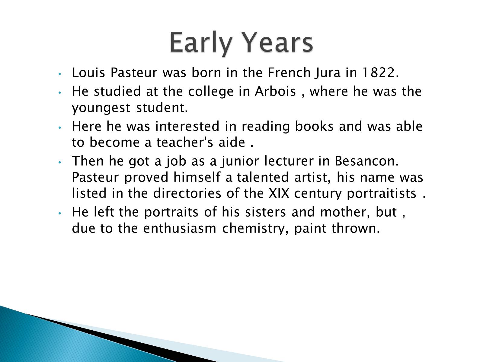 Презентація на тему «Louis Pasteur» - Слайд #3