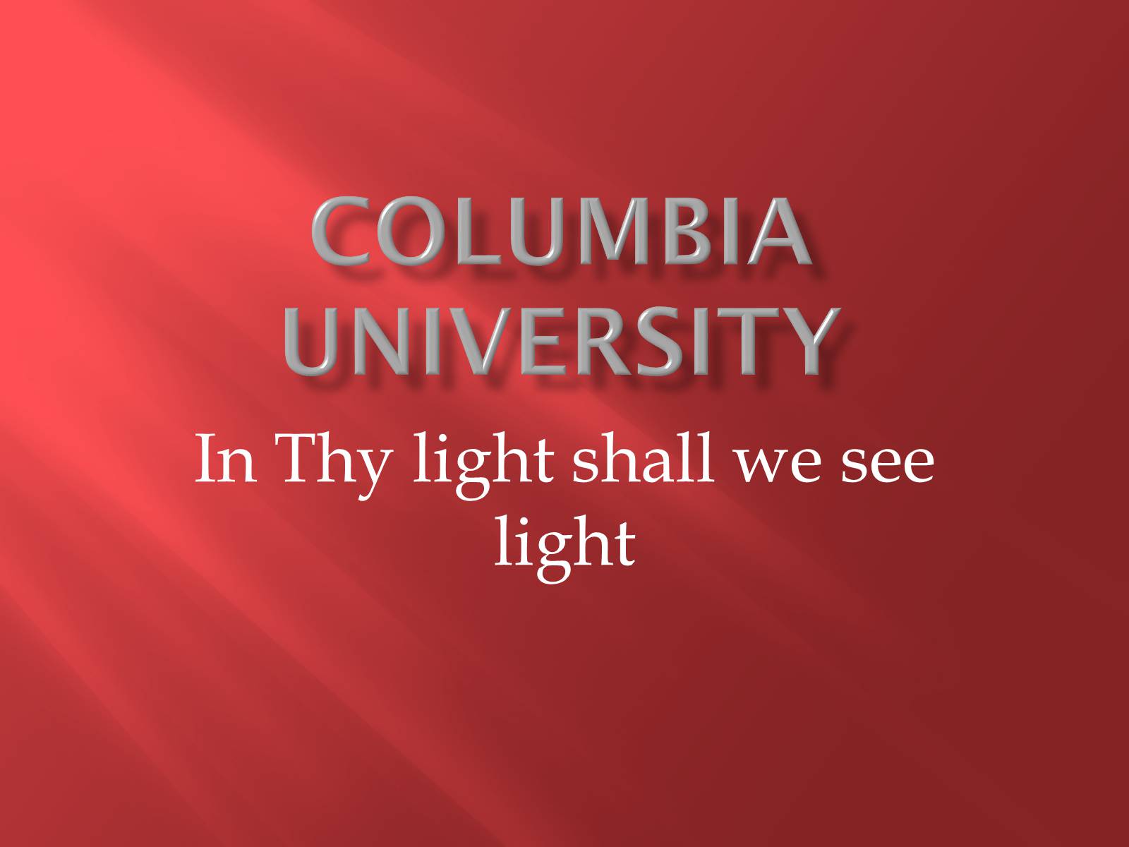 Презентація на тему «Columbia University» - Слайд #1