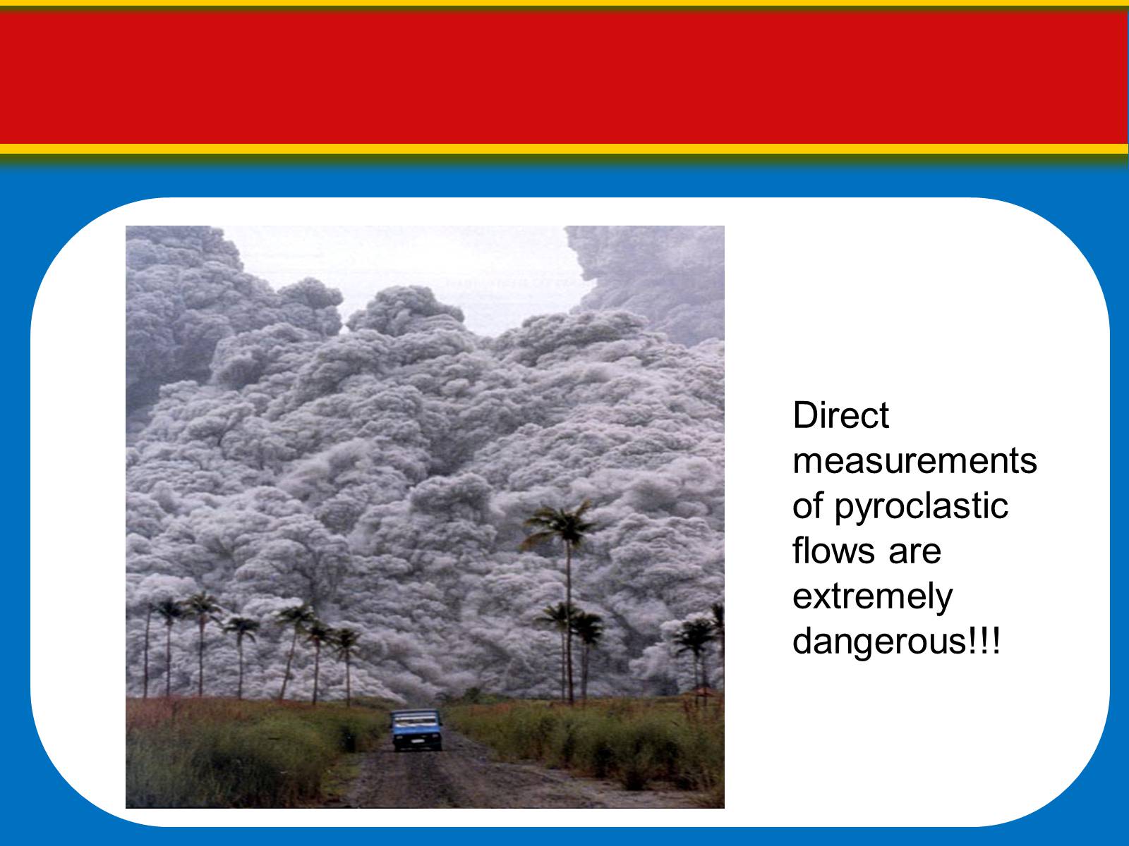 Презентація на тему «Volcanoes: Eruptions and Hazards» - Слайд #18