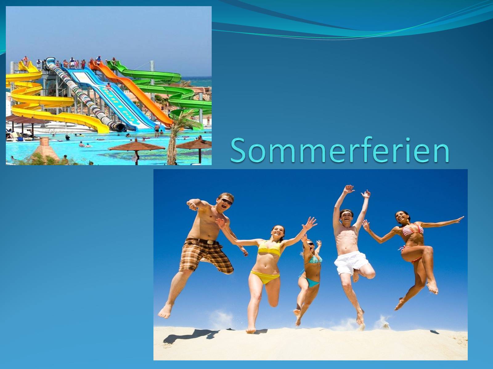 Презентація на тему «Sommerferien»