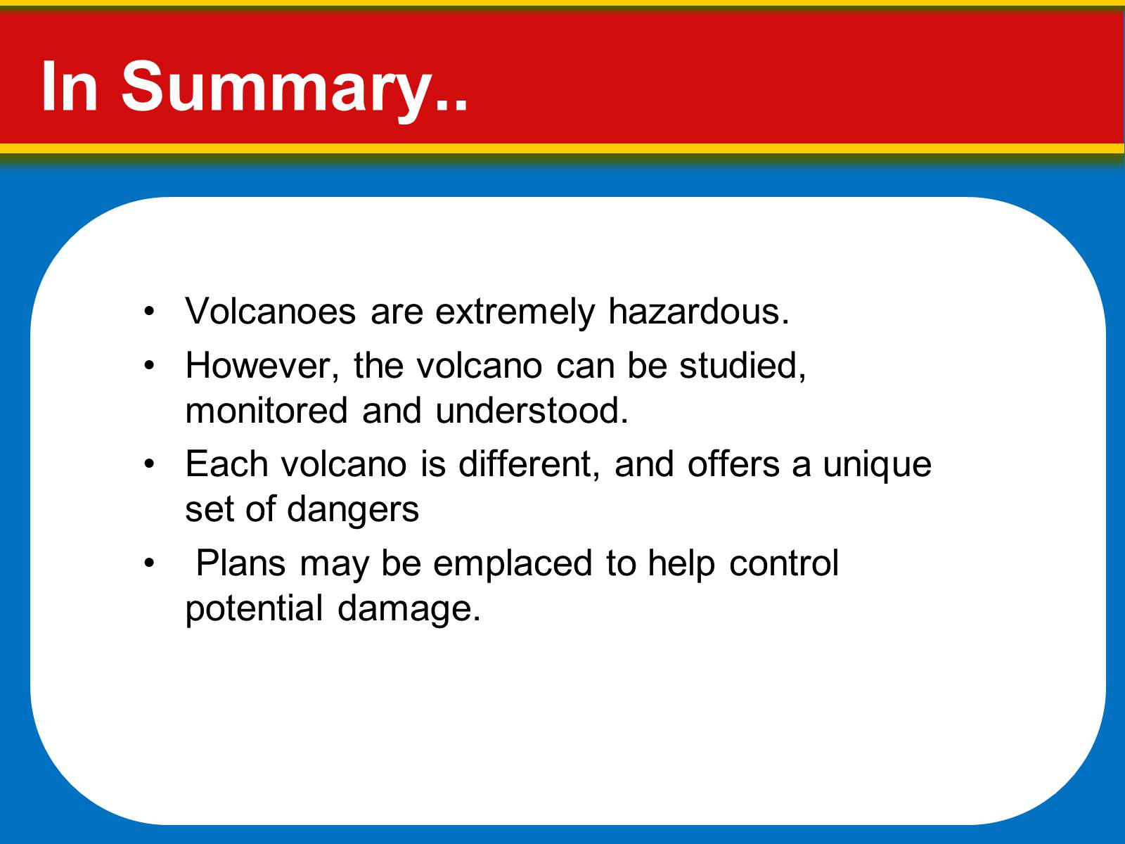 Презентація на тему «Volcanoes: Eruptions and Hazards» - Слайд #32