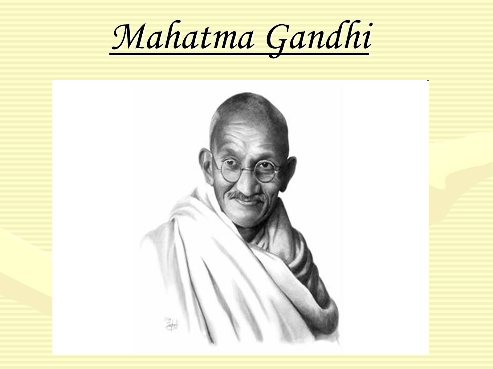 Презентація на тему «Mahatma Gandhi» - Слайд #2