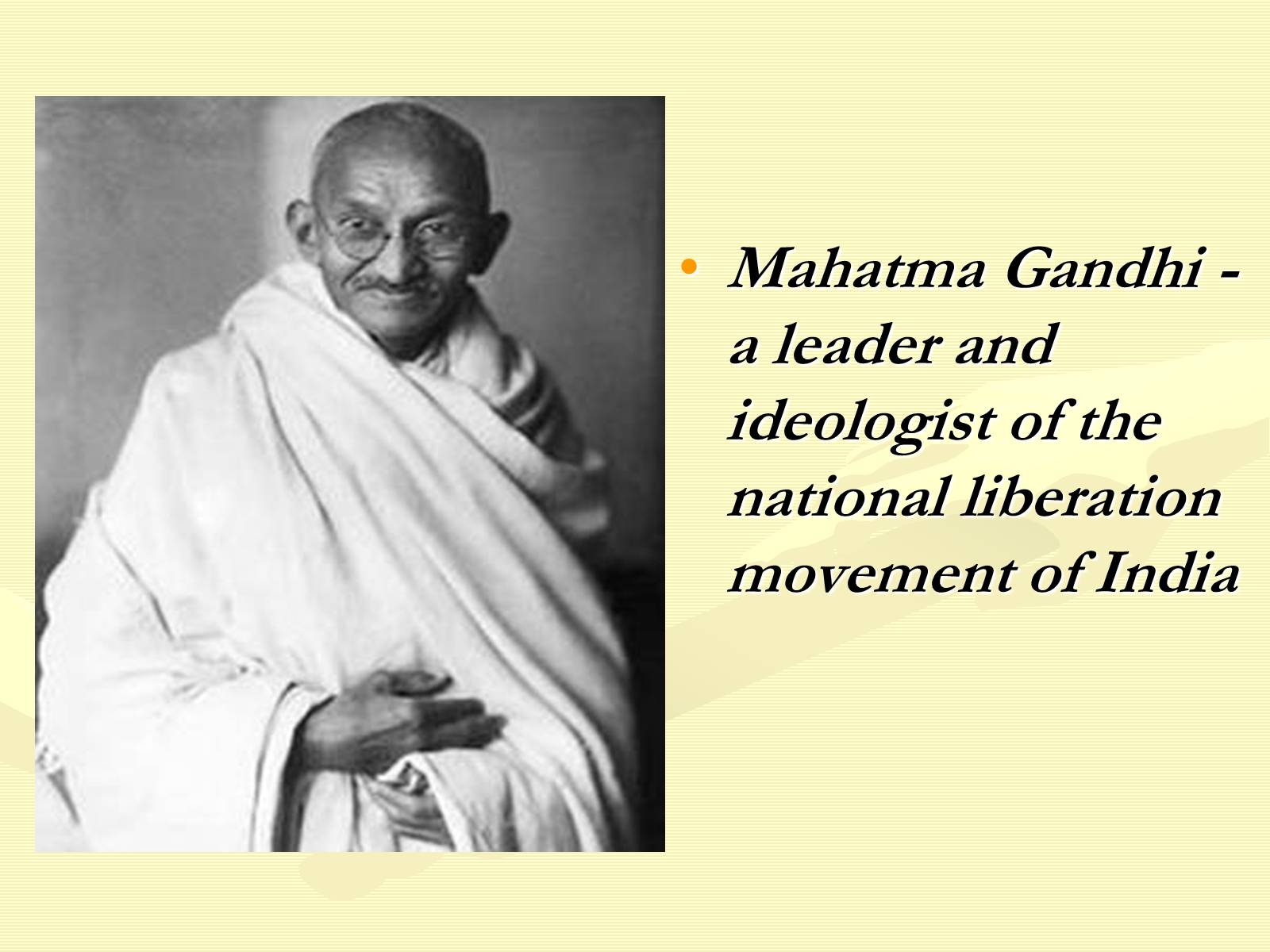 Презентація на тему «Mahatma Gandhi» - Слайд #3