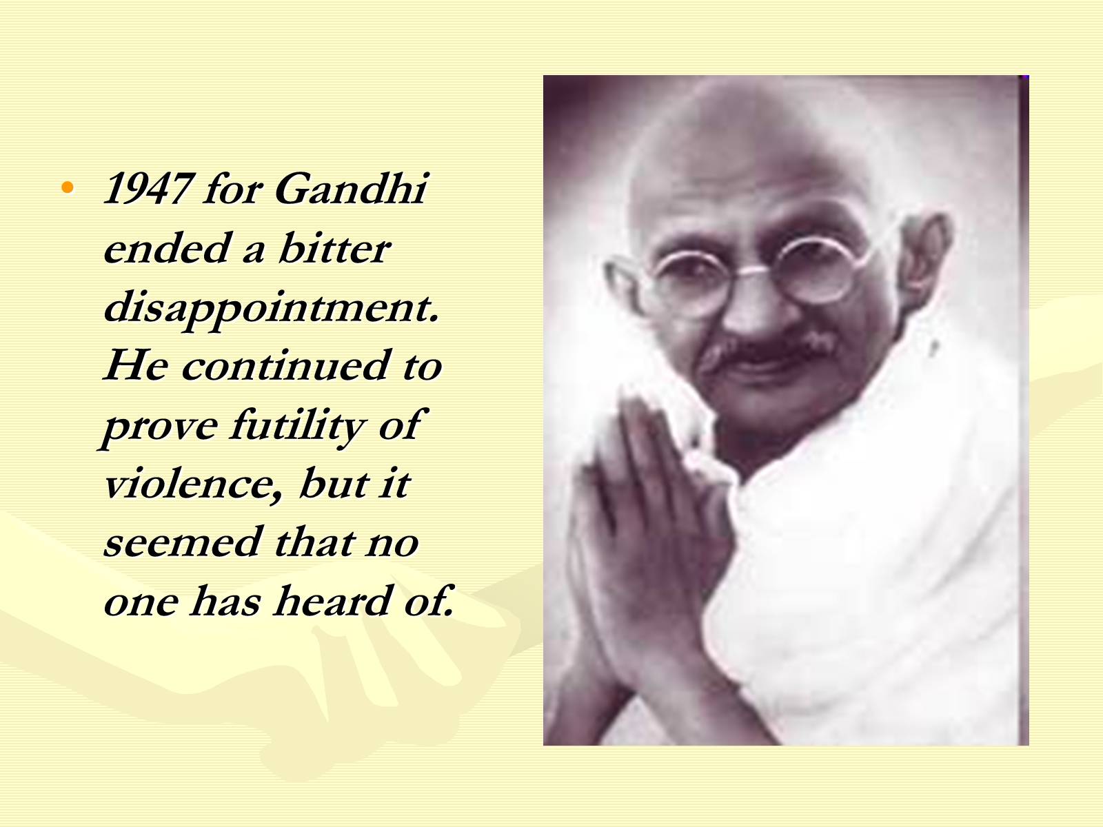 Презентація на тему «Mahatma Gandhi» - Слайд #5