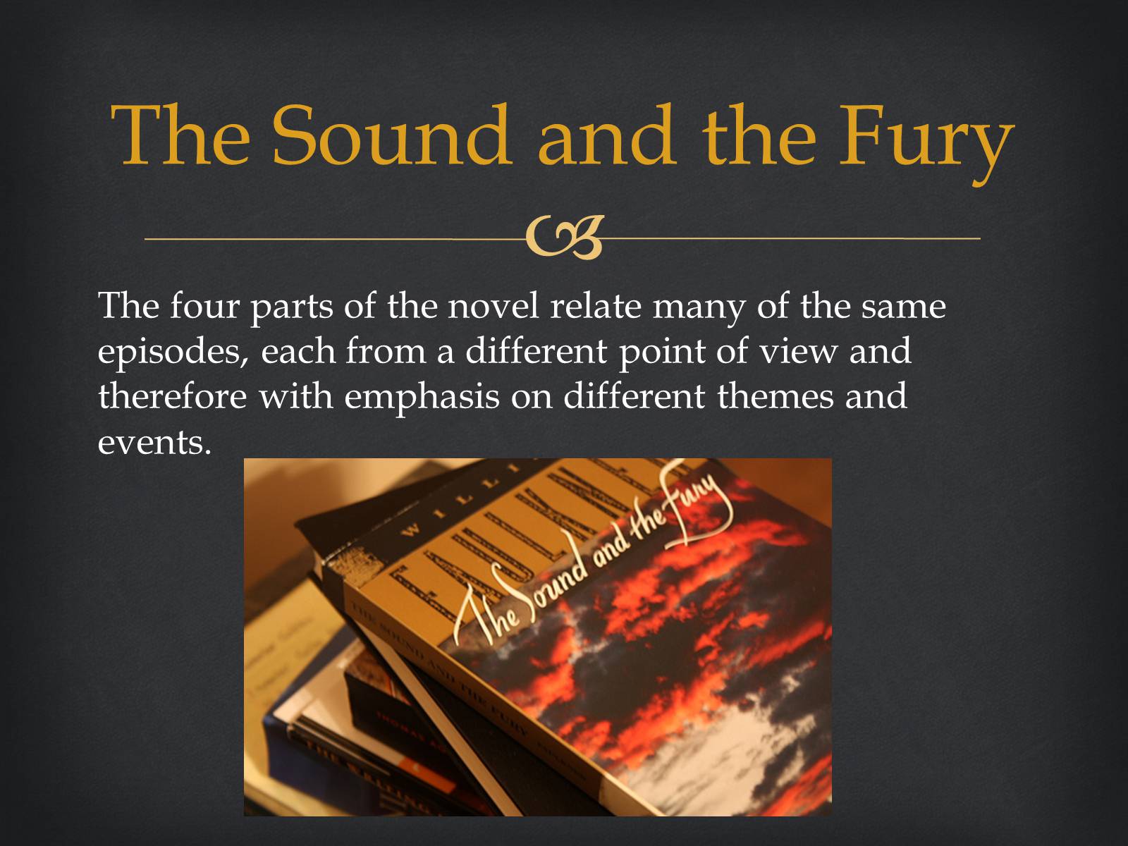 Презентація на тему «William Faulkner «The Sound and the Fury»» - Слайд #7