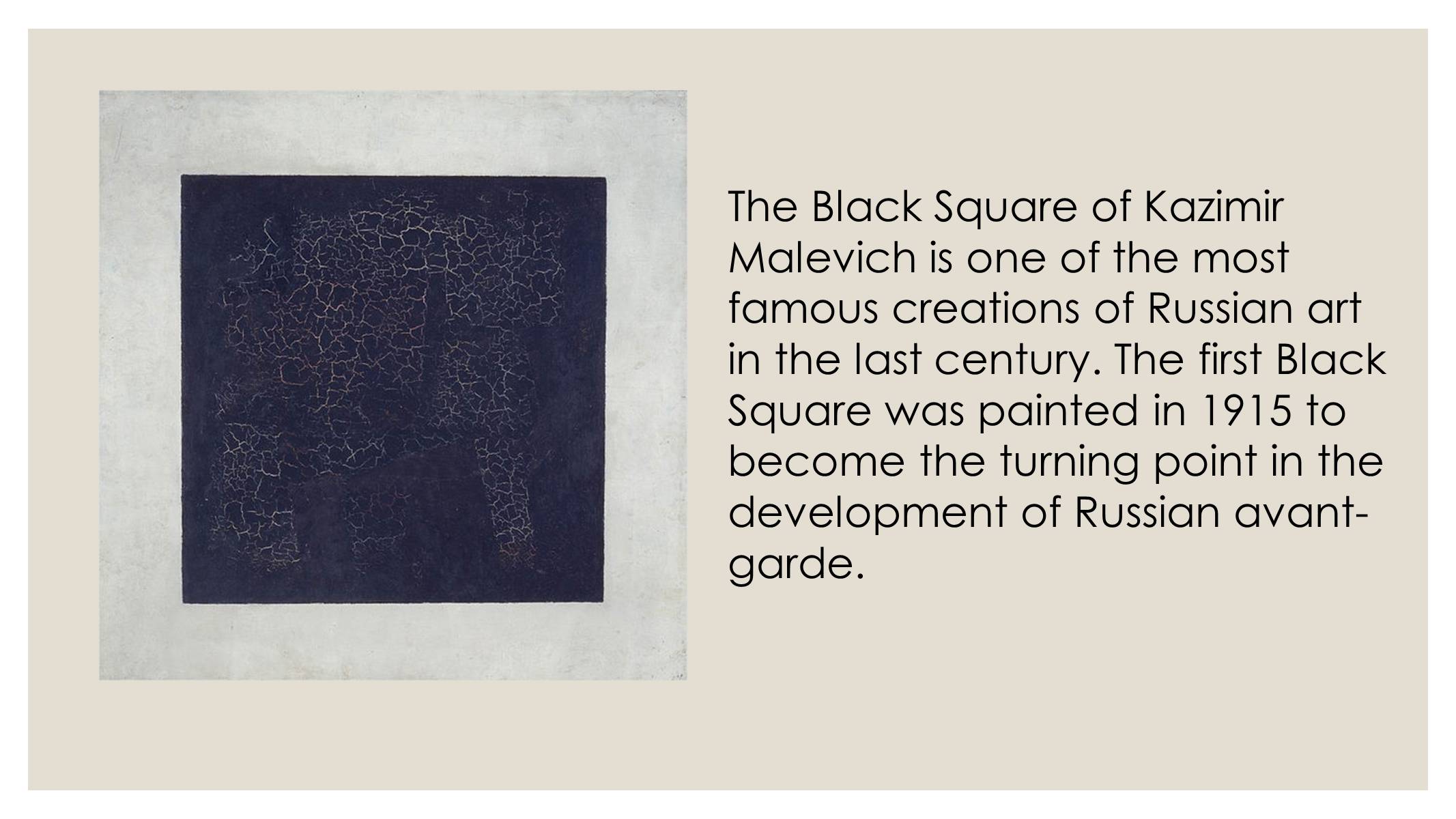 Презентація на тему «Black Square Kazimir Malevich» - Слайд #4