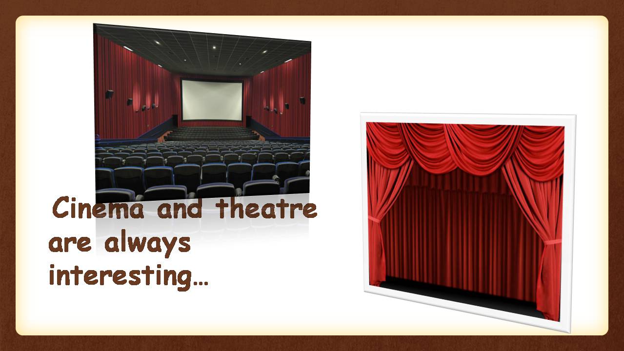 Презентація на тему «The most popular cinemas and theatres» - Слайд #8