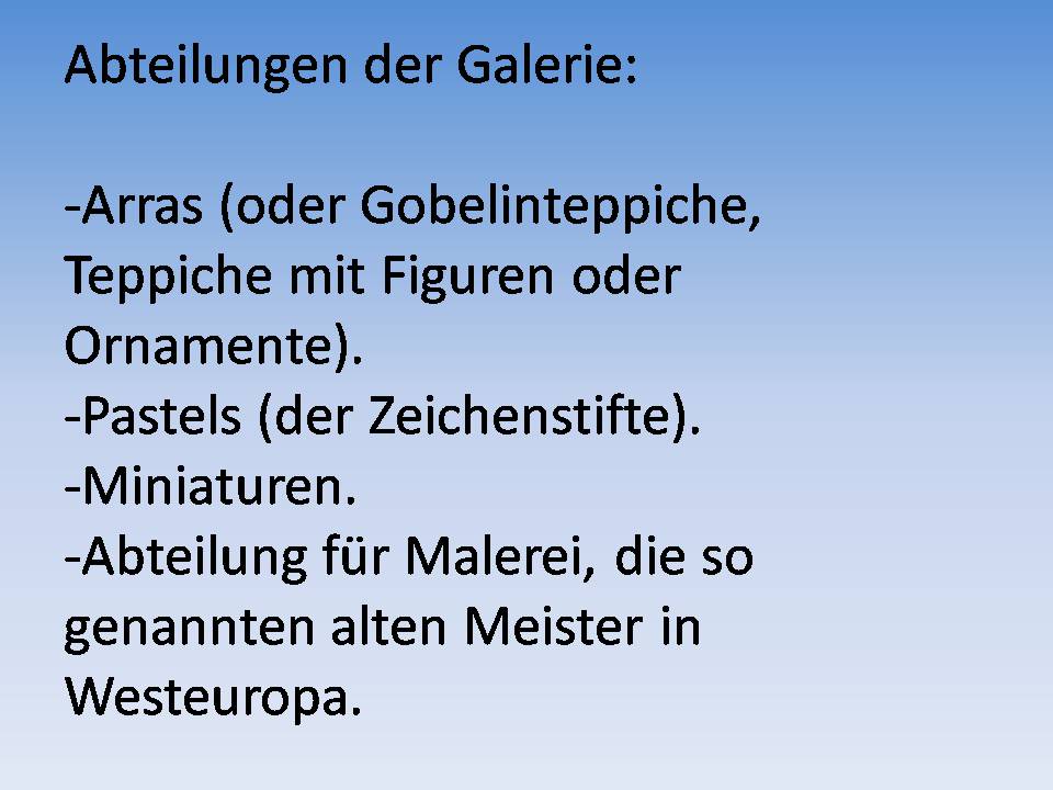 Презентація на тему «Die Dresdner Gemaldegalerie» - Слайд #5