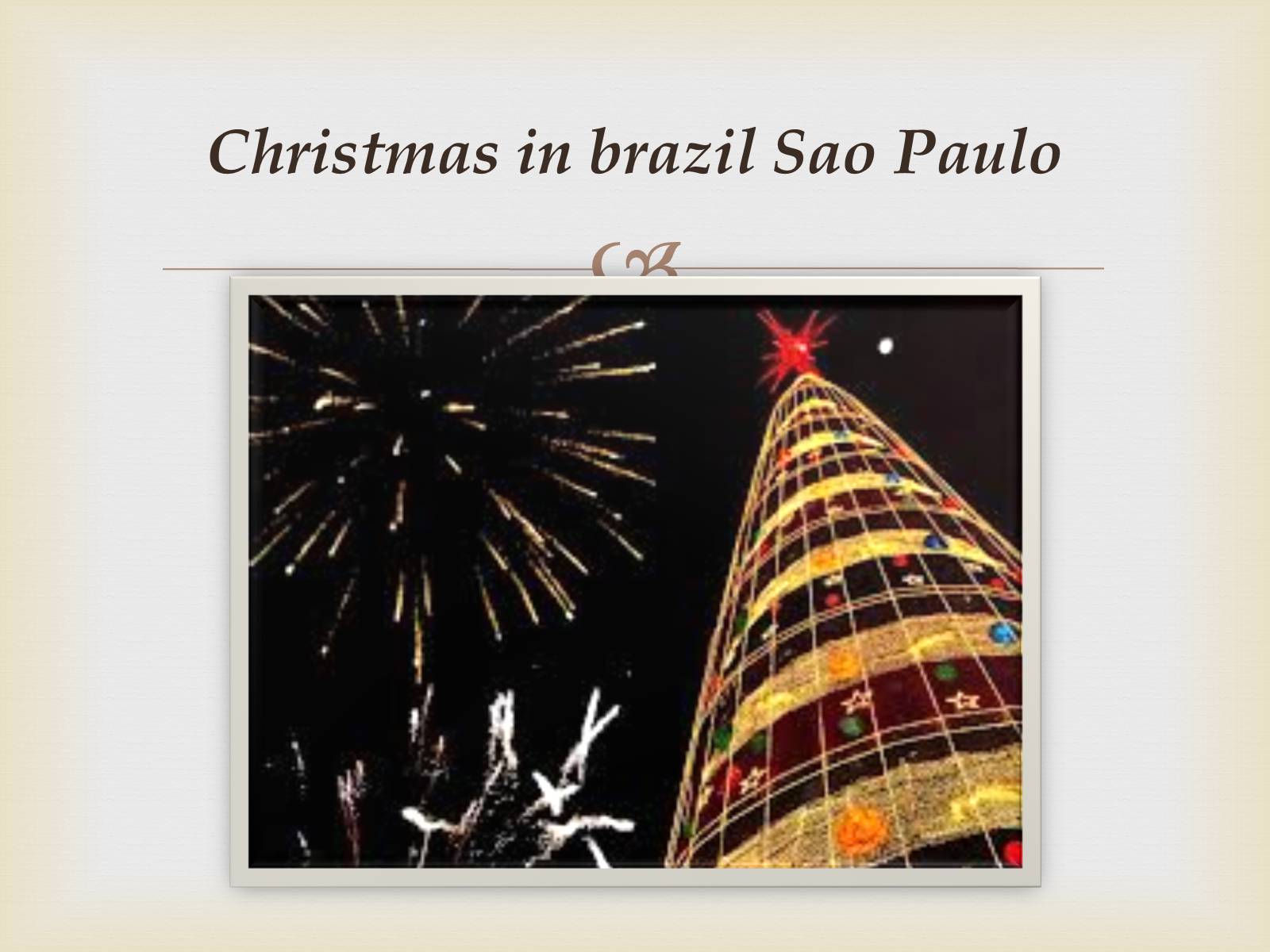 Презентація на тему «Christmas in Brazil» - Слайд #14