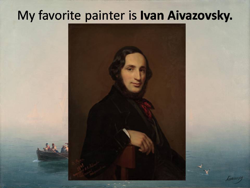 Презентація на тему «Ivan Aivazovsky» (варіант 4) - Слайд #4