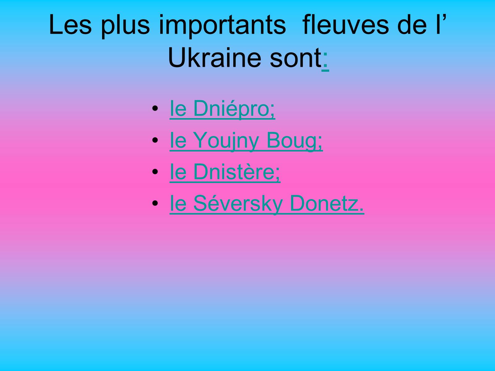Презентація на тему «L’ Ukraine» - Слайд #19