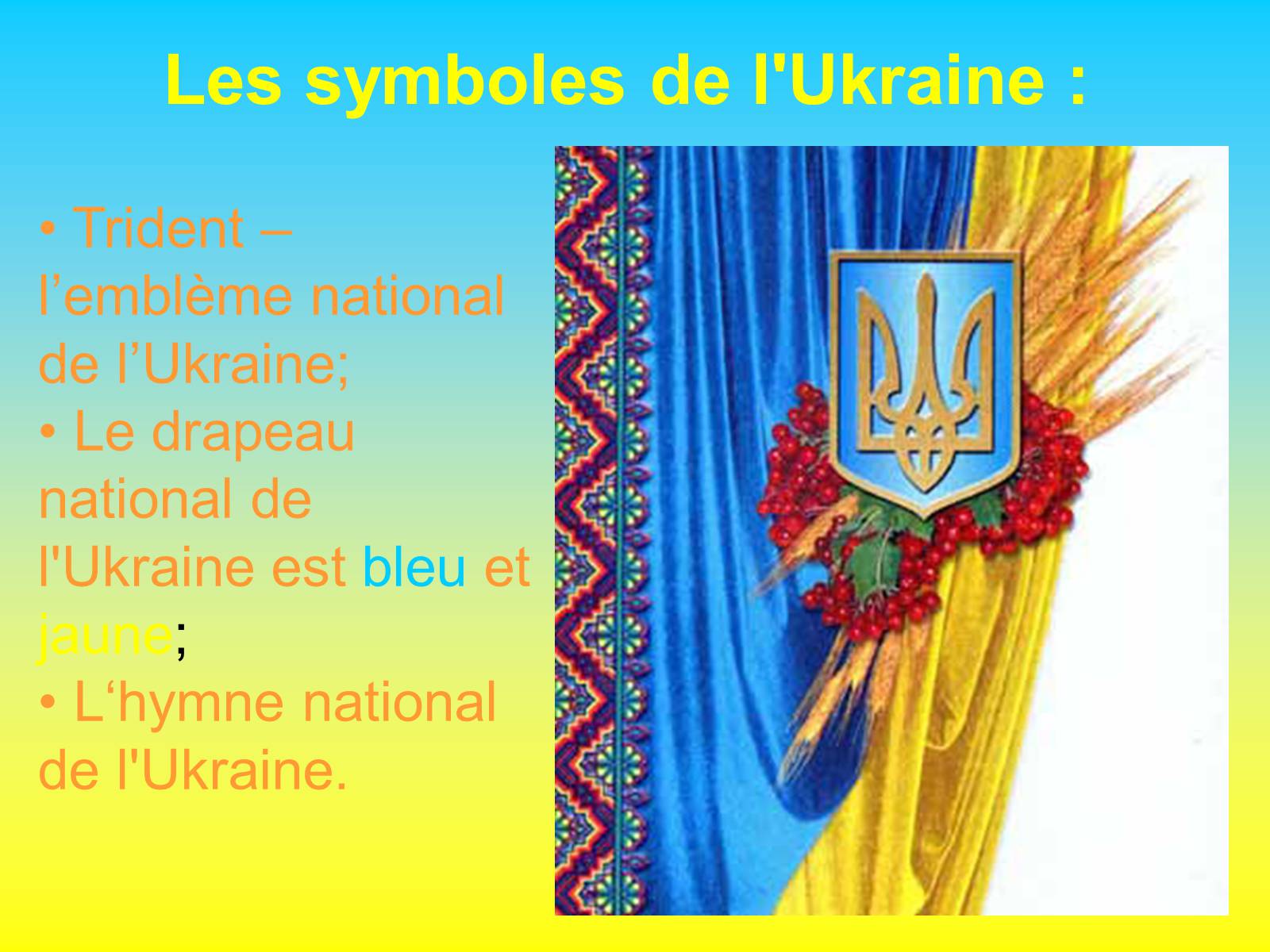 Презентація на тему «L’ Ukraine» - Слайд #25
