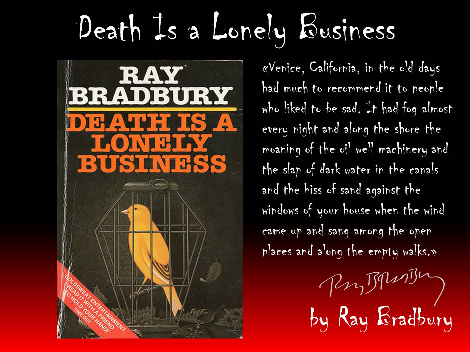 Презентація на тему «Death Is a Lonely Business» - Слайд #1