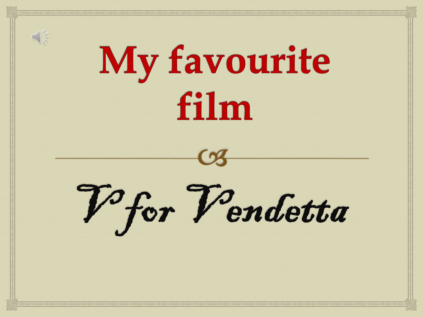 Презентація на тему «V for Vendetta» - Слайд #1