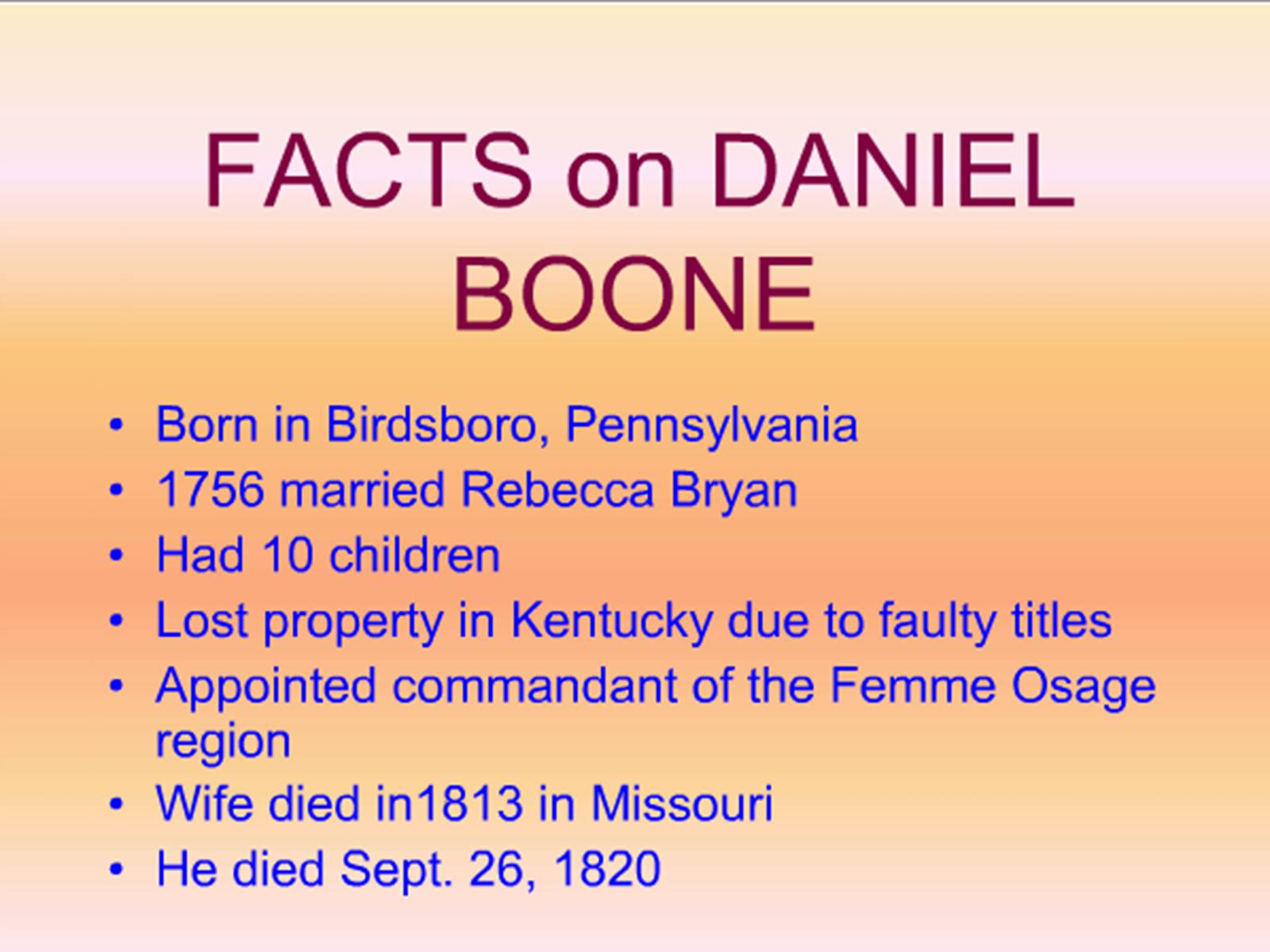 Презентація на тему «Daniel Boone» - Слайд #2