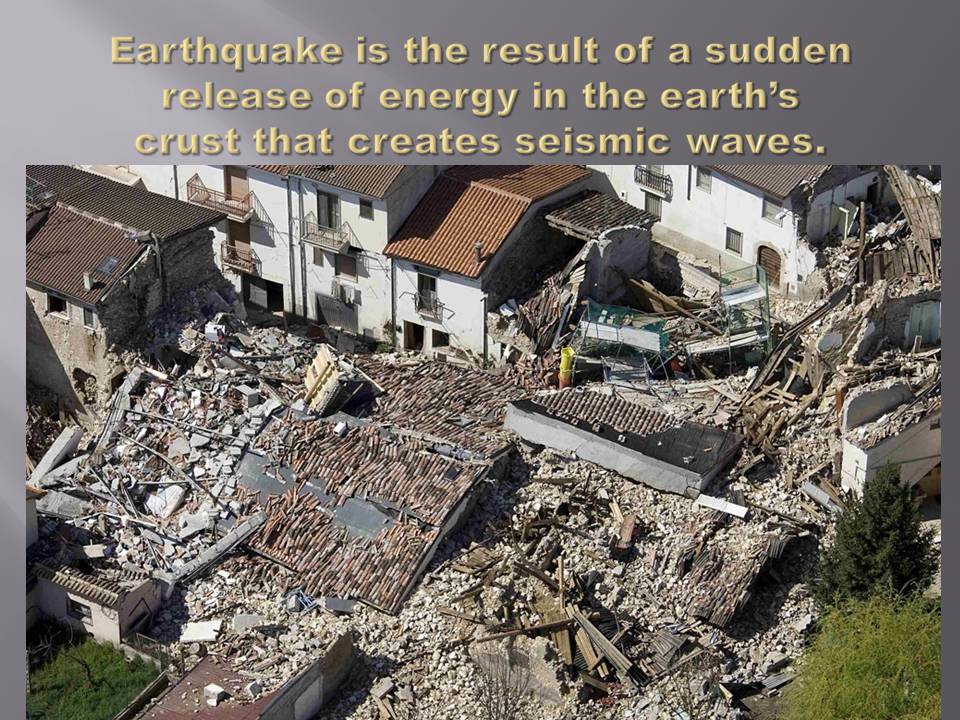 Презентація на тему «Еarthquake» - Слайд #2
