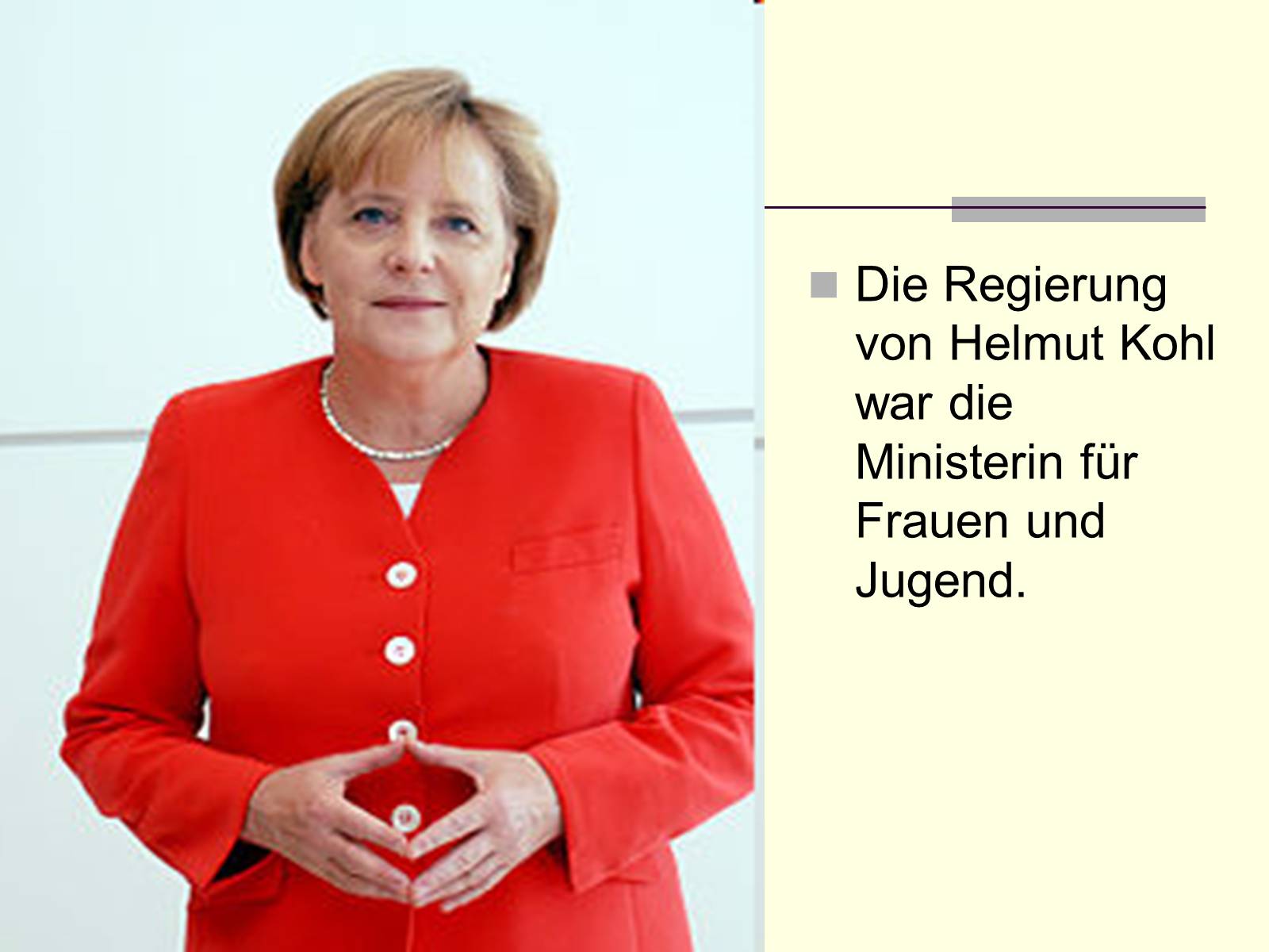 Презентація на тему «Angela Dorothea Merkel» - Слайд #7