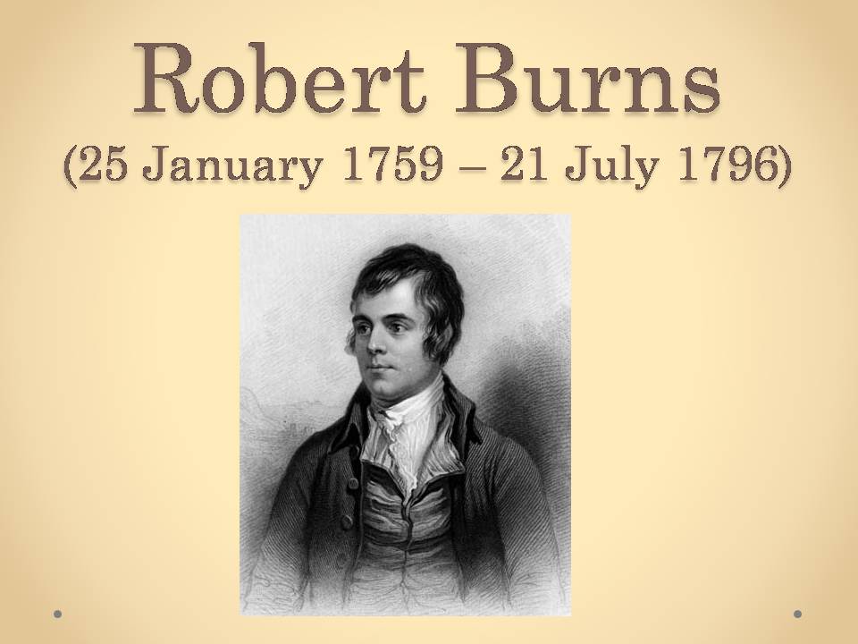 Презентація на тему «Robert Burns» (варіант 2) - Слайд #1