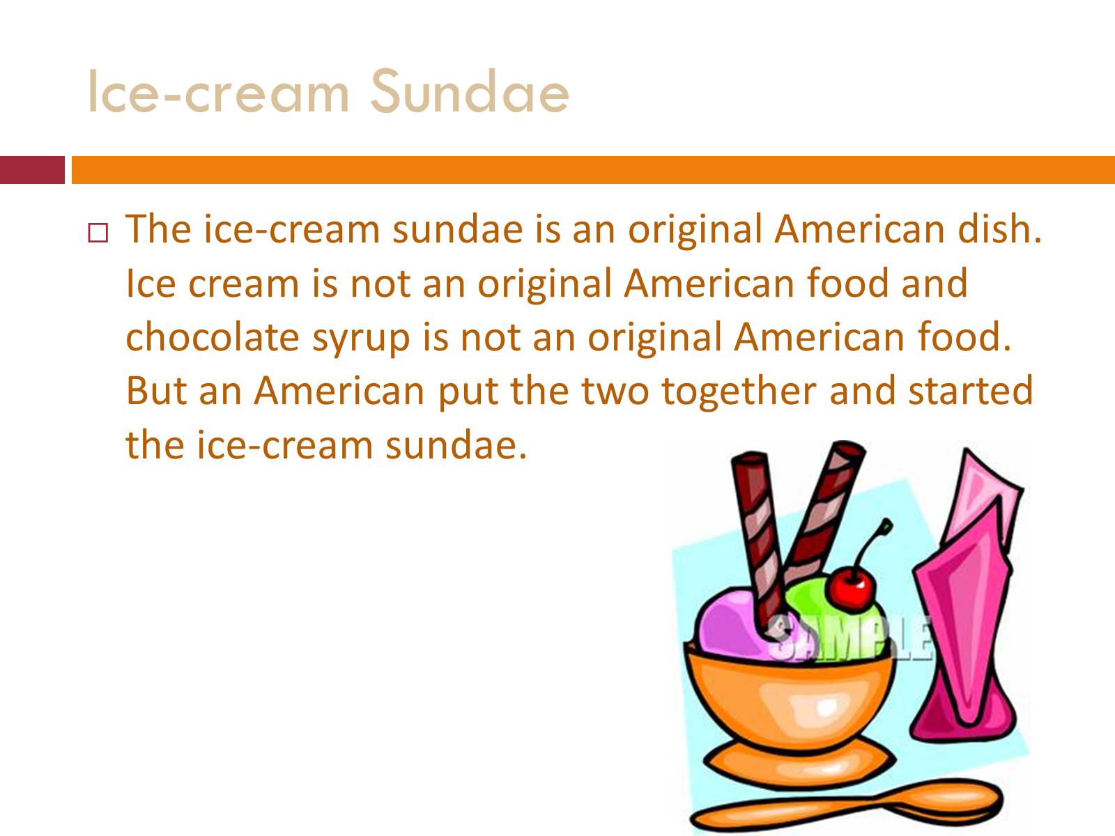 Презентація на тему «Ice-cream sundae» - Слайд #2