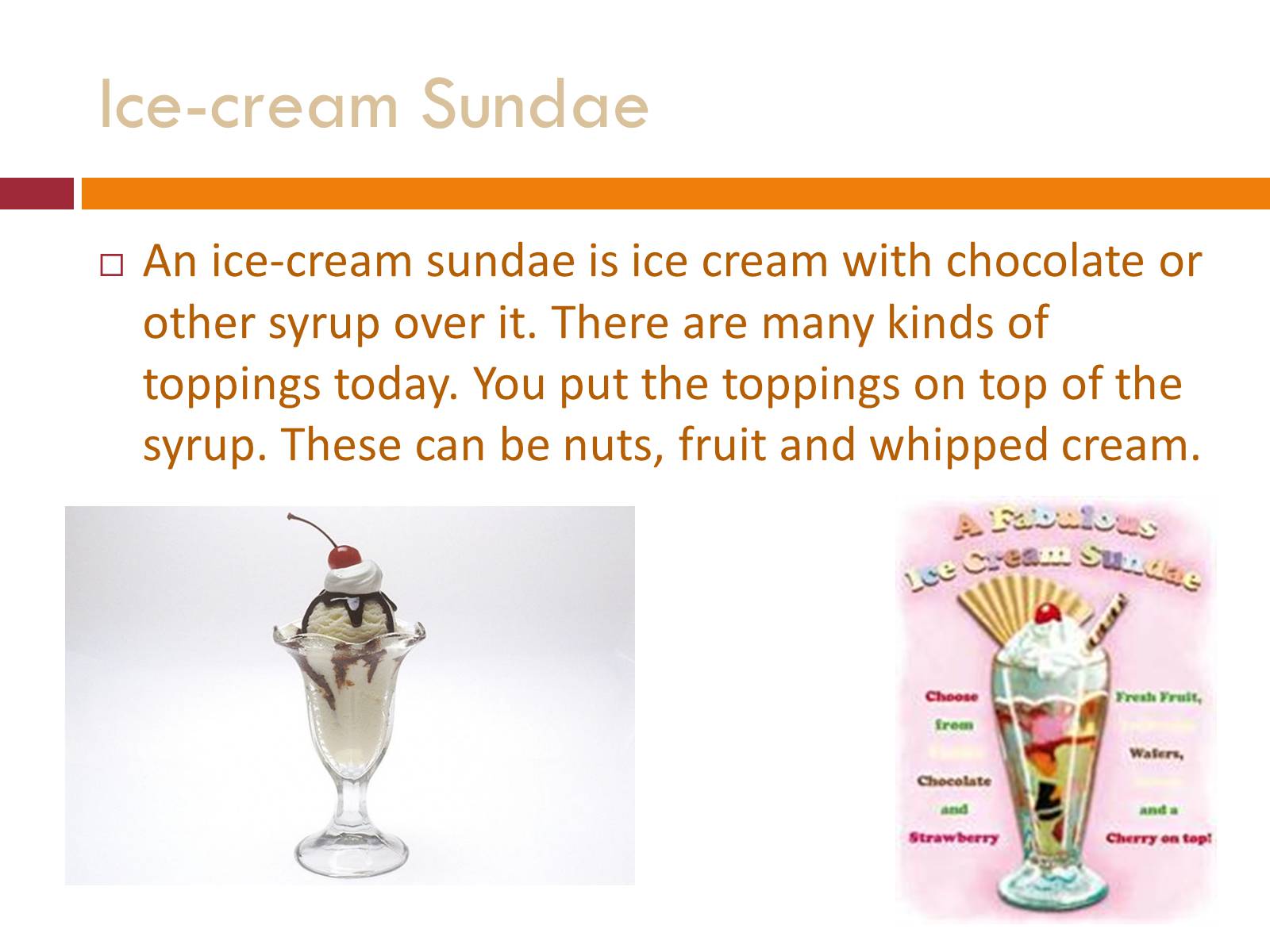 Презентація на тему «Ice-cream sundae» - Слайд #3
