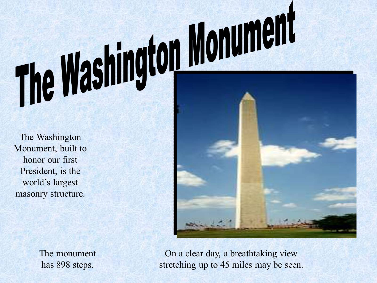 Презентація на тему «Washington, D.C.!» - Слайд #4