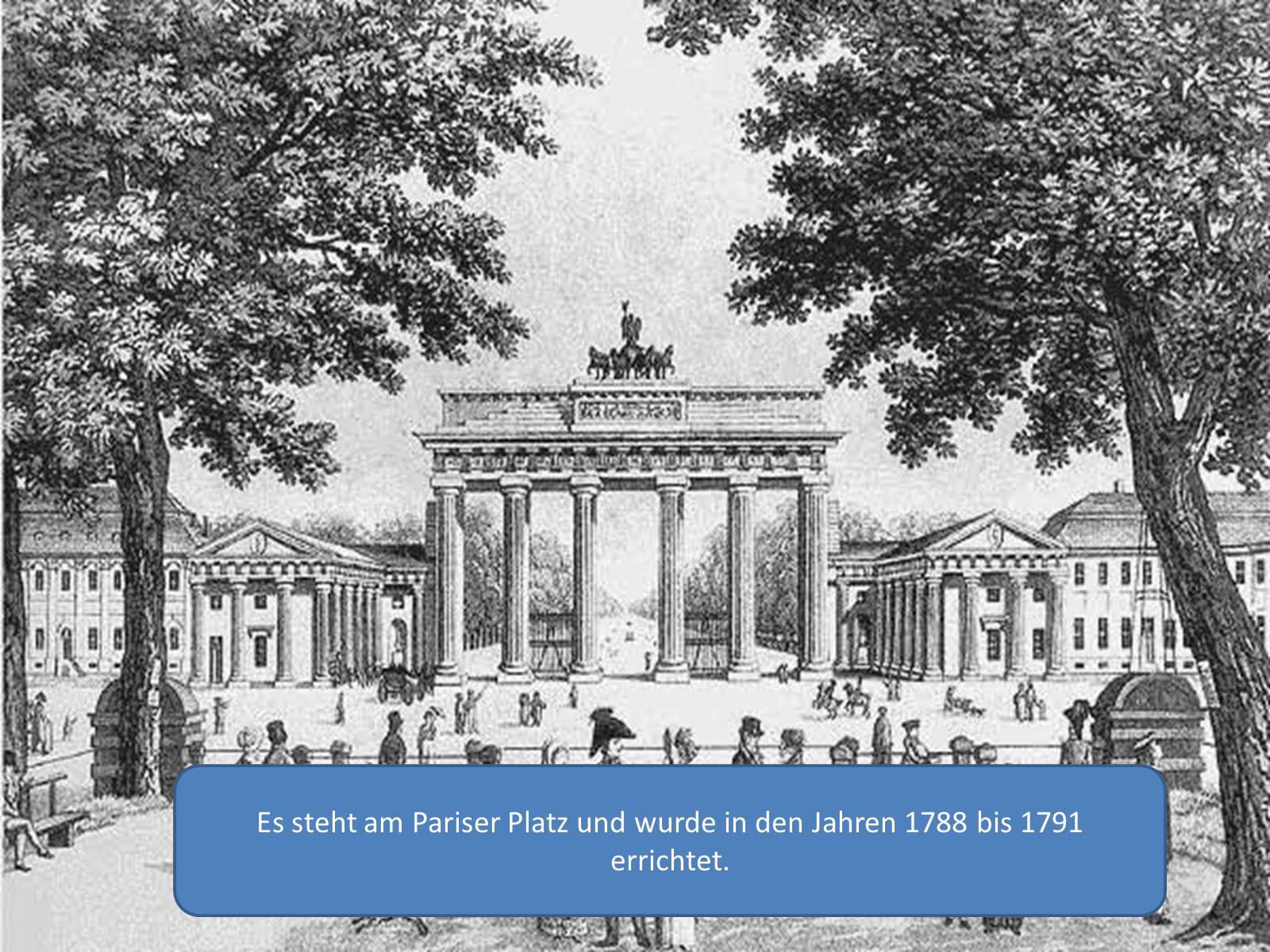 Презентація на тему «Das Brandenburger Tor» - Слайд #3