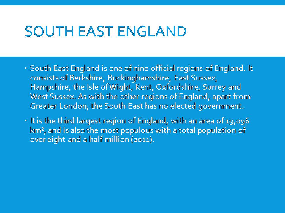 Презентація на тему «South East England» - Слайд #2