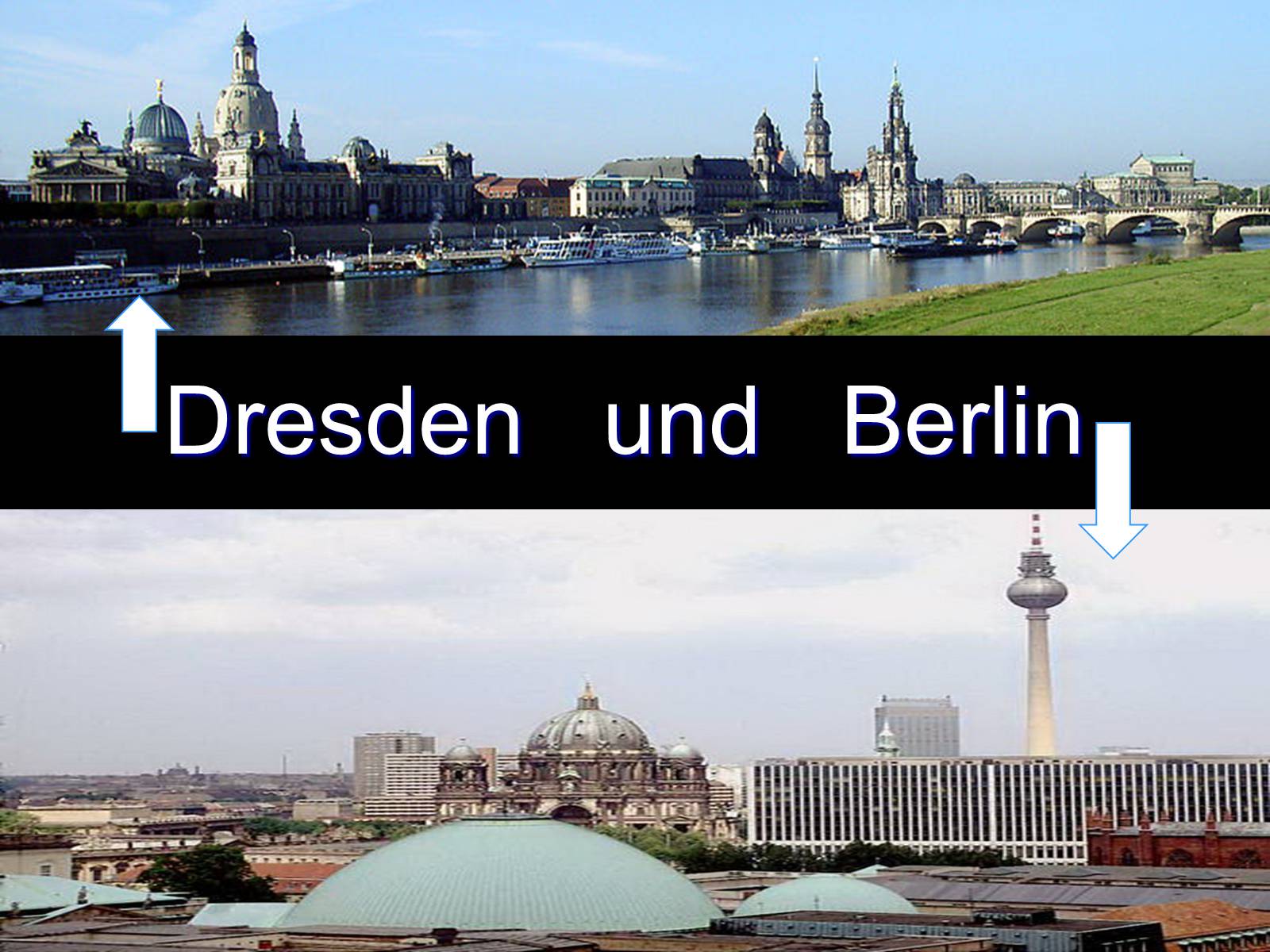 Презентація на тему «Dresden und Berlin» - Слайд #1