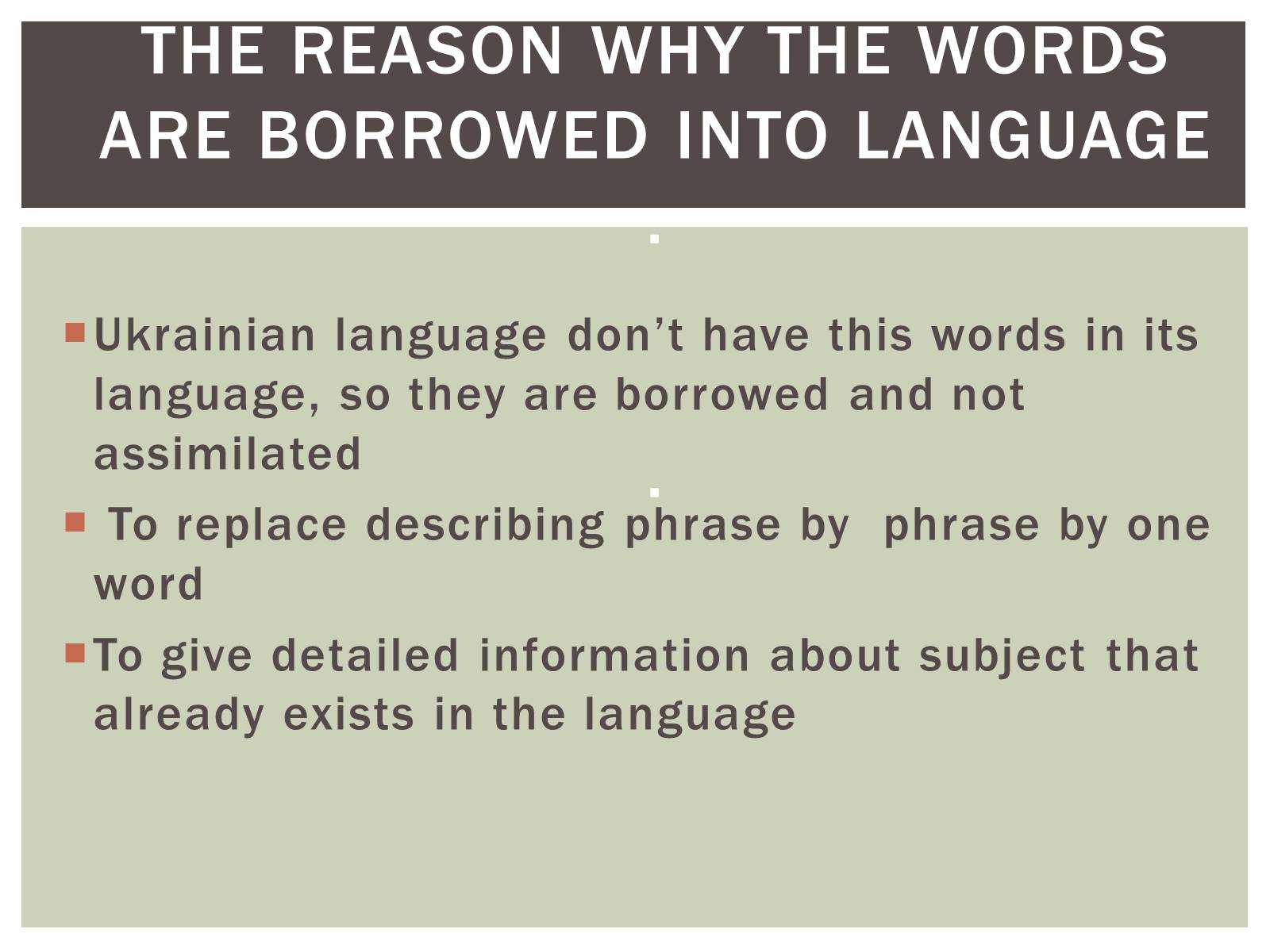 Презентація на тему «Borrowings in the modern Ukrainian language» - Слайд #6