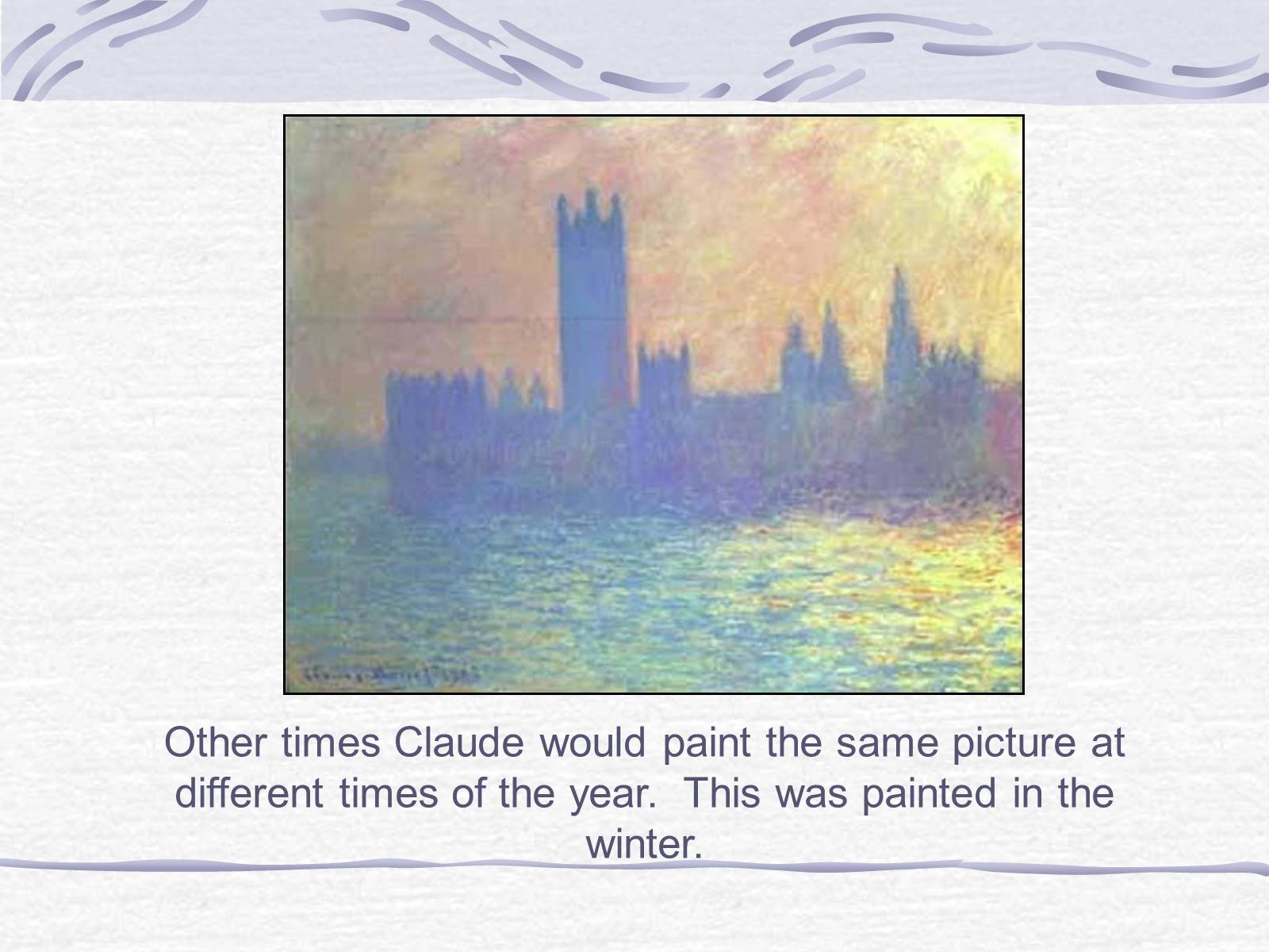 Презентація на тему «Claude Monet» (варіант 3) - Слайд #11