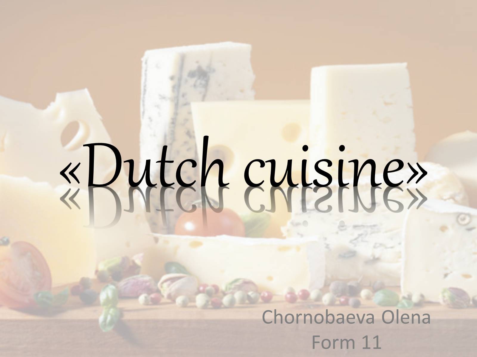 Презентація на тему «Dutch cuisine» - Слайд #1