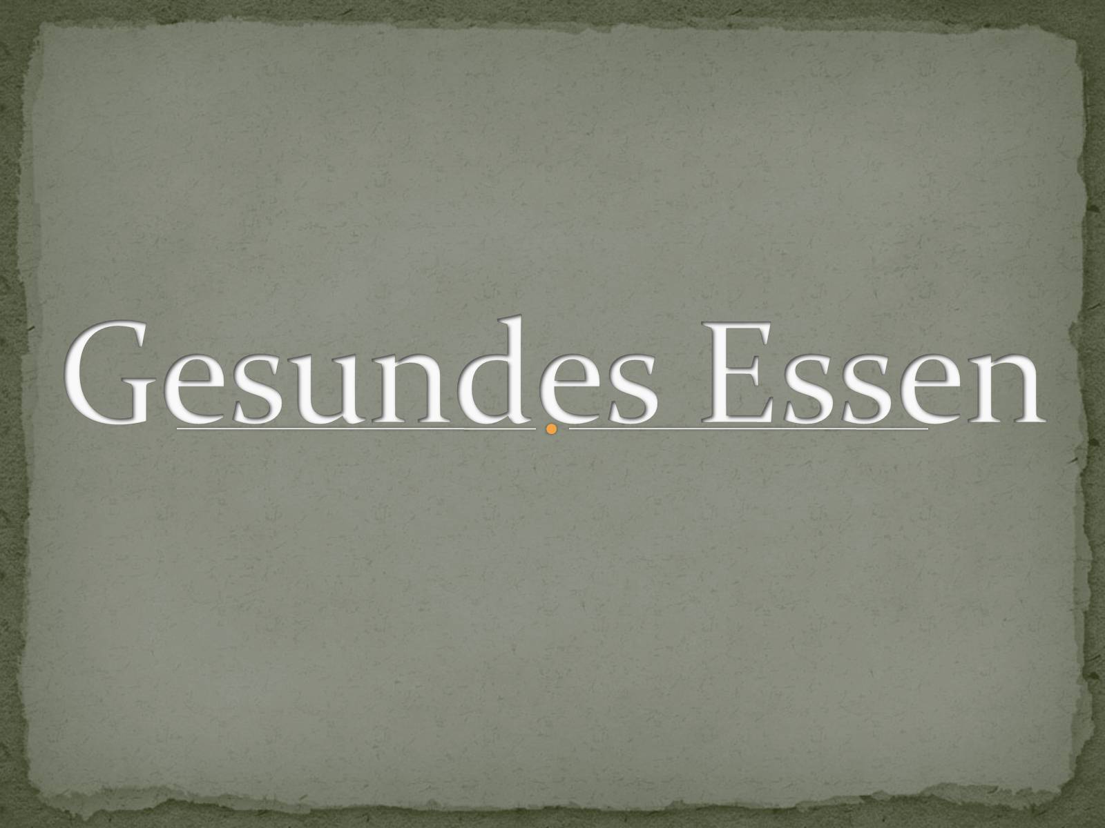 Презентація на тему «Gesundes Essen» (варіант 1) - Слайд #1